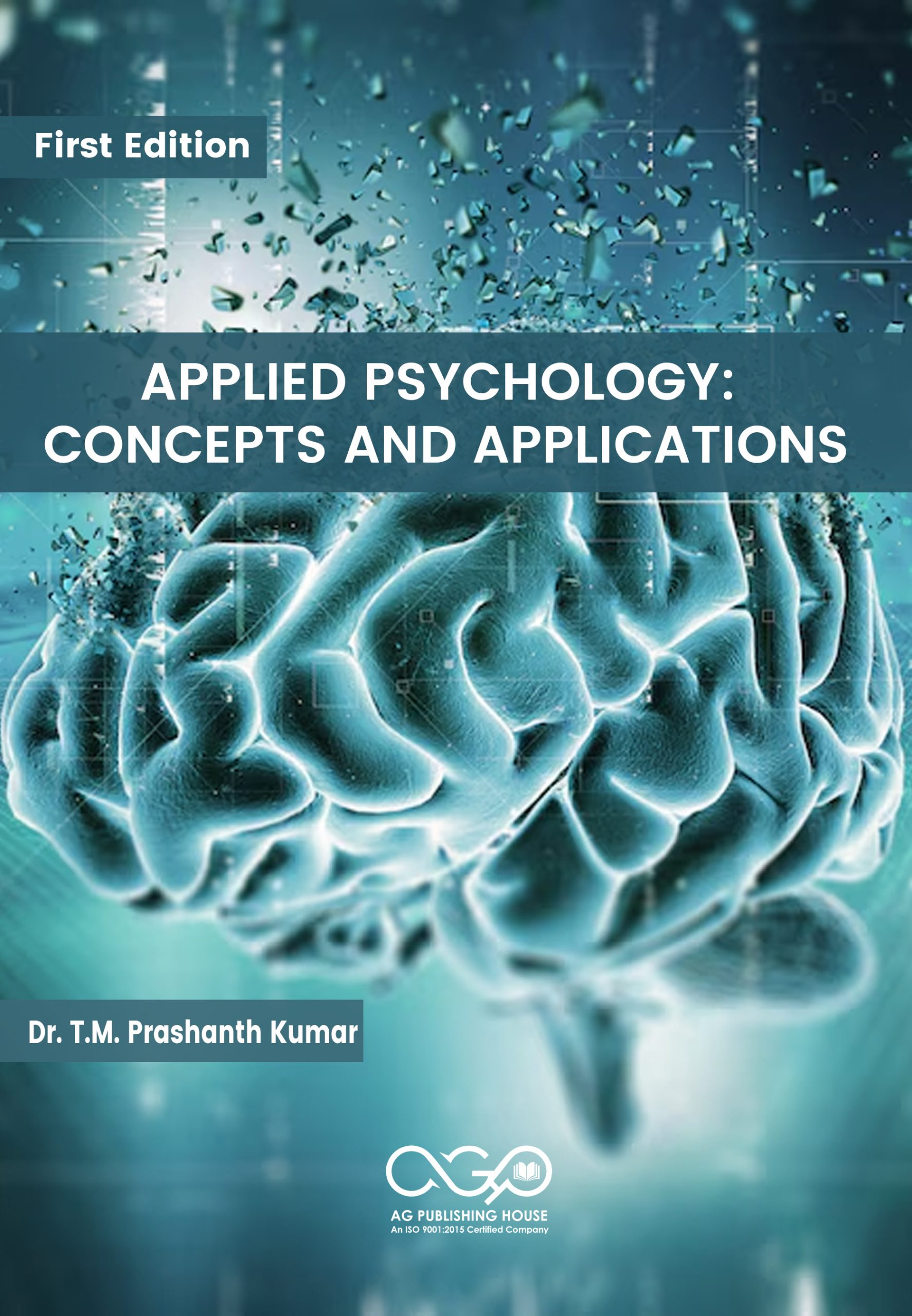 Applied Psychology: Concepts and Applications