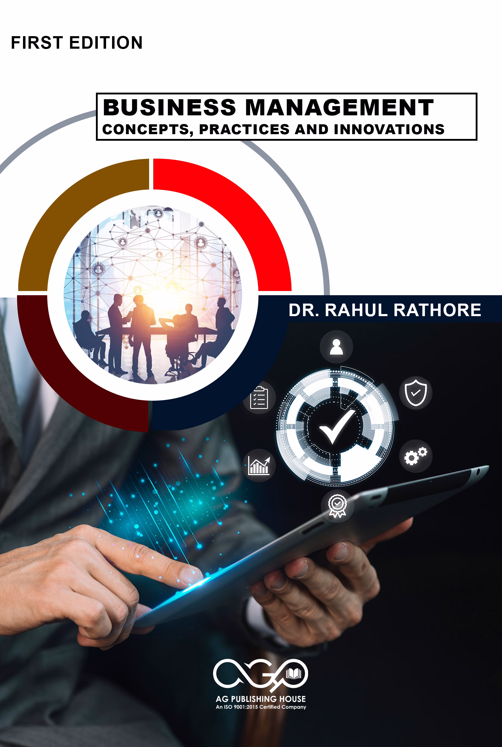 Business management: concepts, practices and innovations