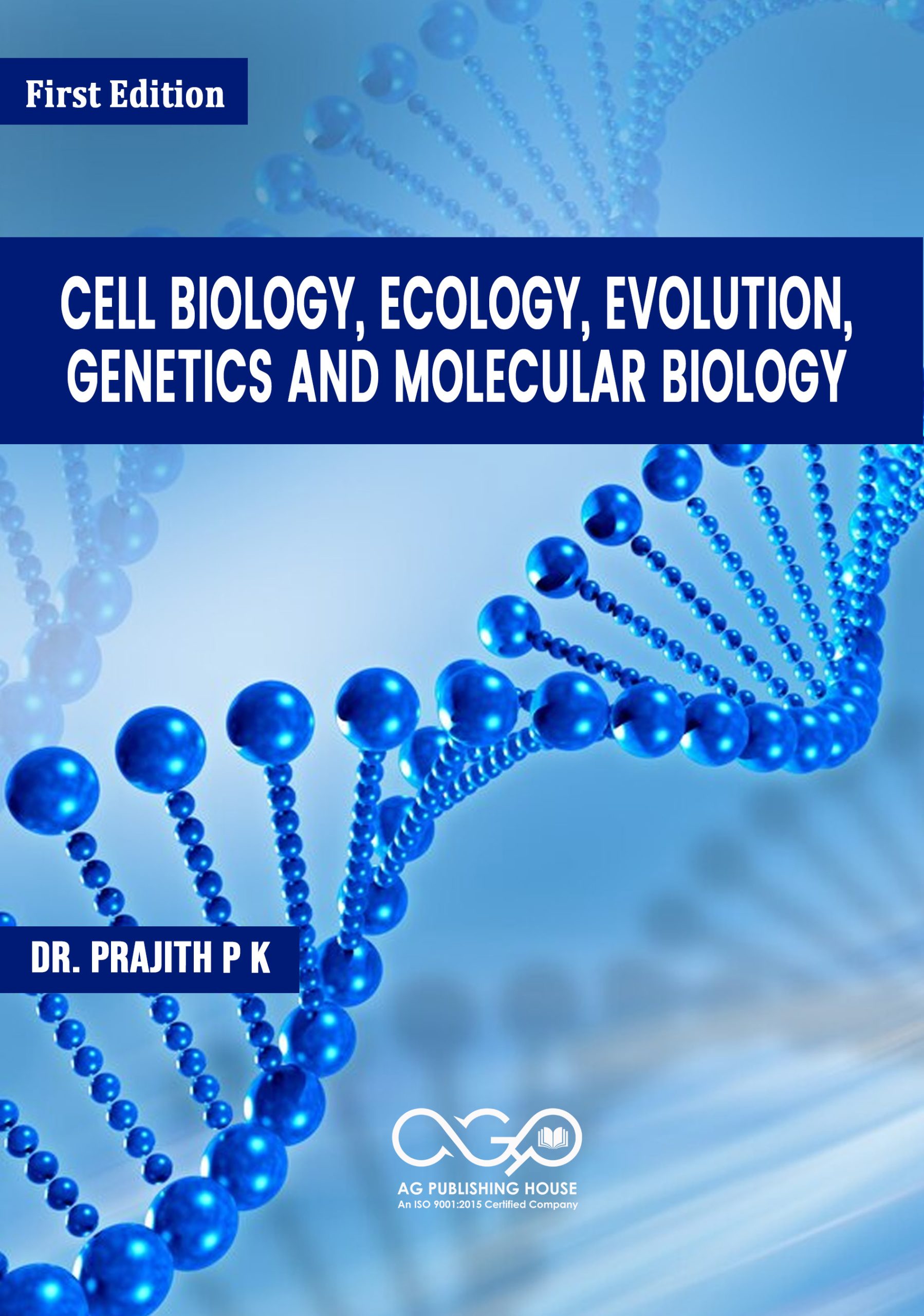 Cell Biology, Ecology, Evolution, Genetics and Molecular Biology
