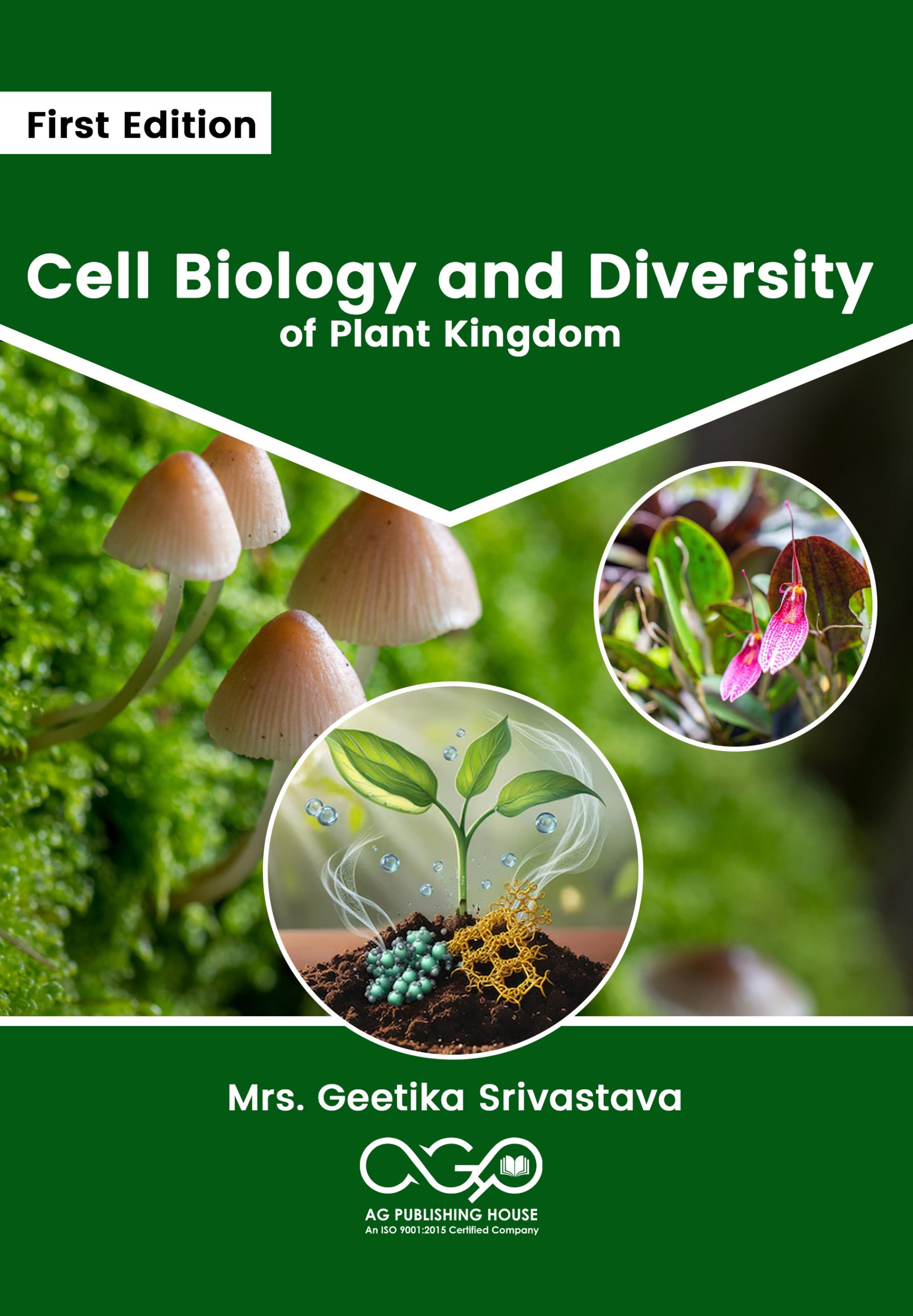 Cell Biology and Diversity of Plant Kingdom
