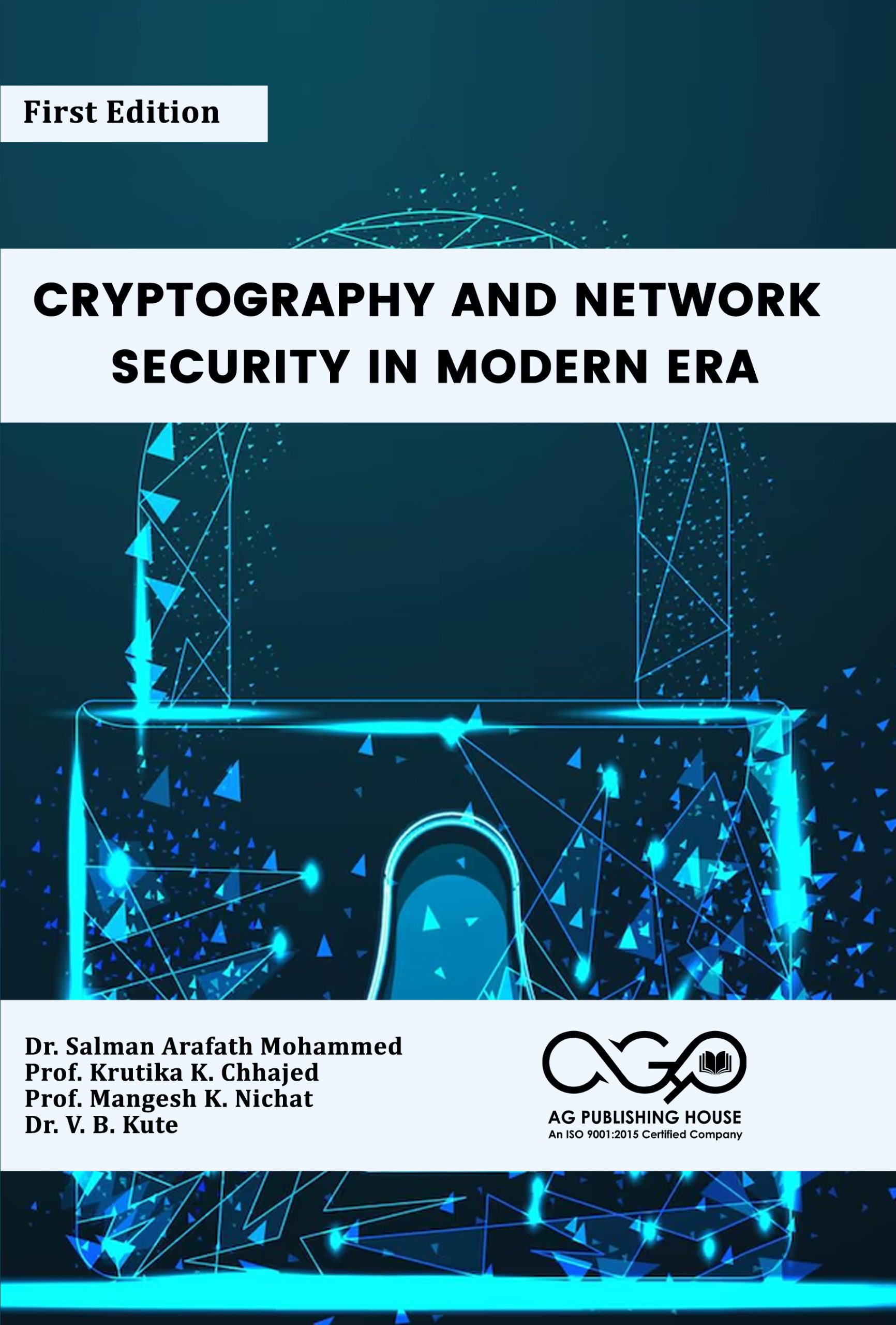 Cryptography and Network Security in Modern Era