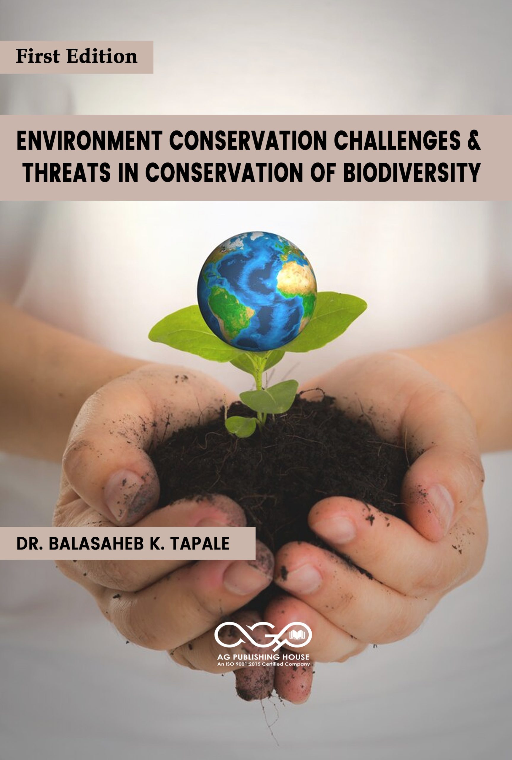 Environment Conservation, Challenges & Threats In Conservation Of Biodiversity