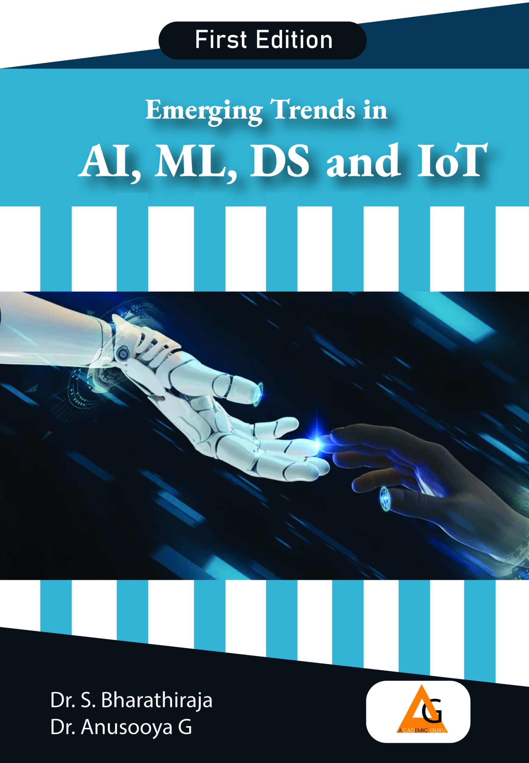 Emerging Trends in AI, ML, DS and IoT
