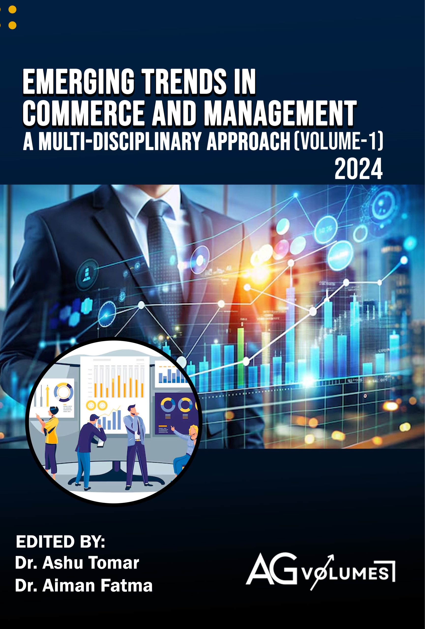 Emerging Trends in Commerce and Management A Multi-Disciplinary Approach (VOLUME-1)