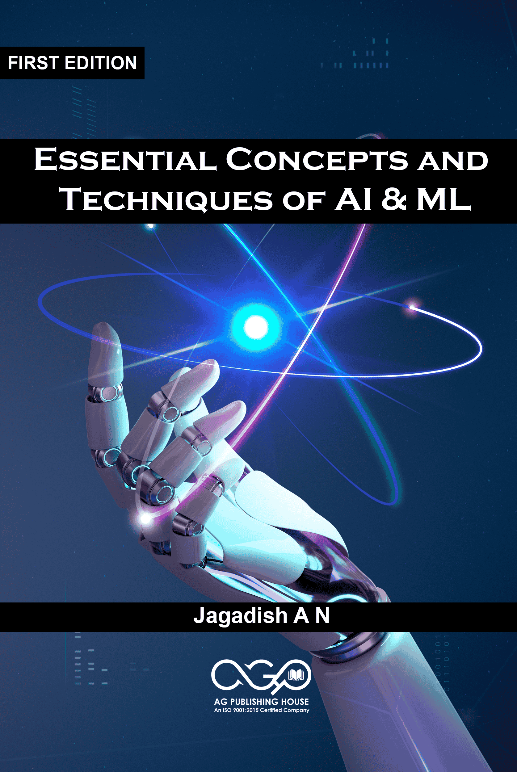 Essential Concepts and Techniques of AI & ML