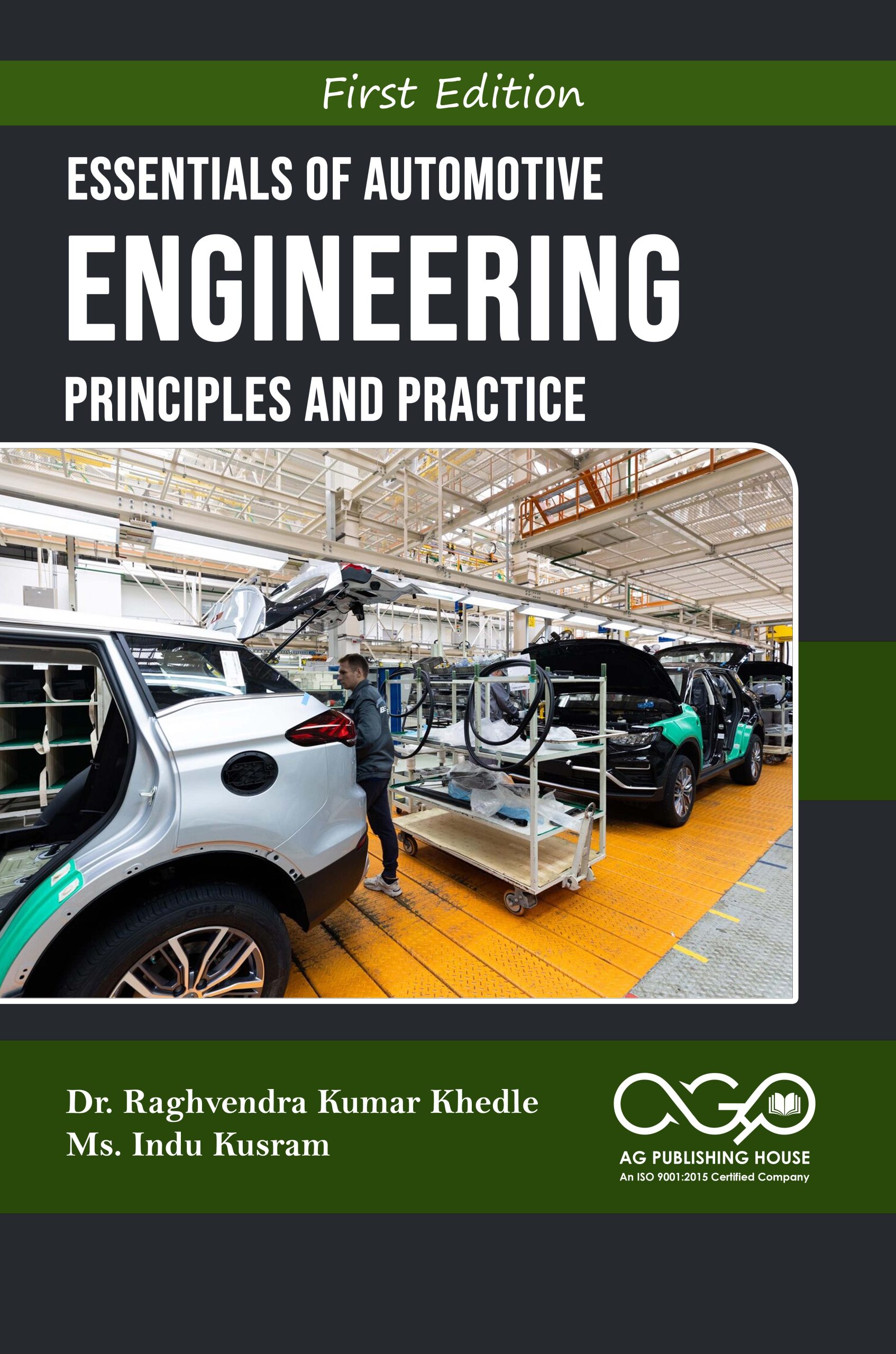 Essentials Of Automotive Engineering - Principles And Practice