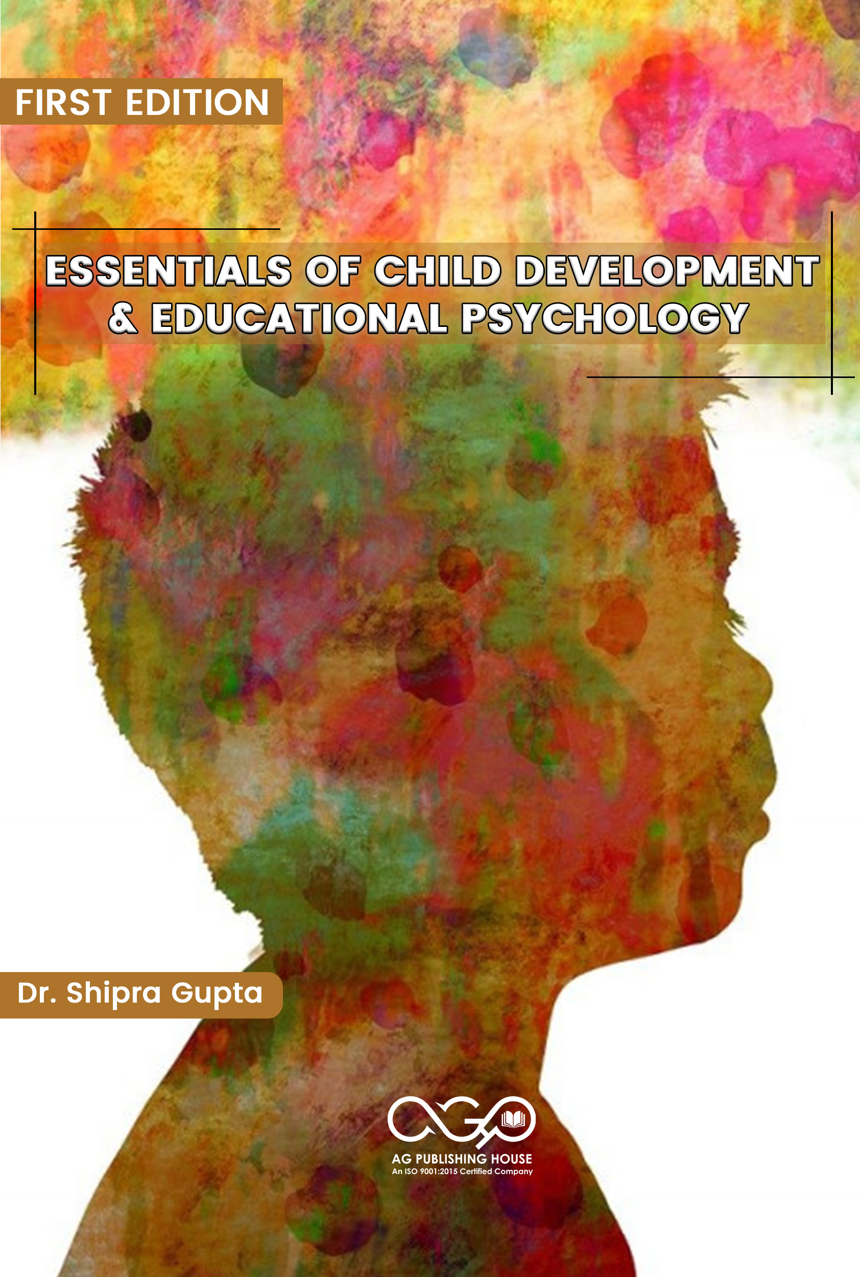 Essentials of Child Development & Educational Psychology