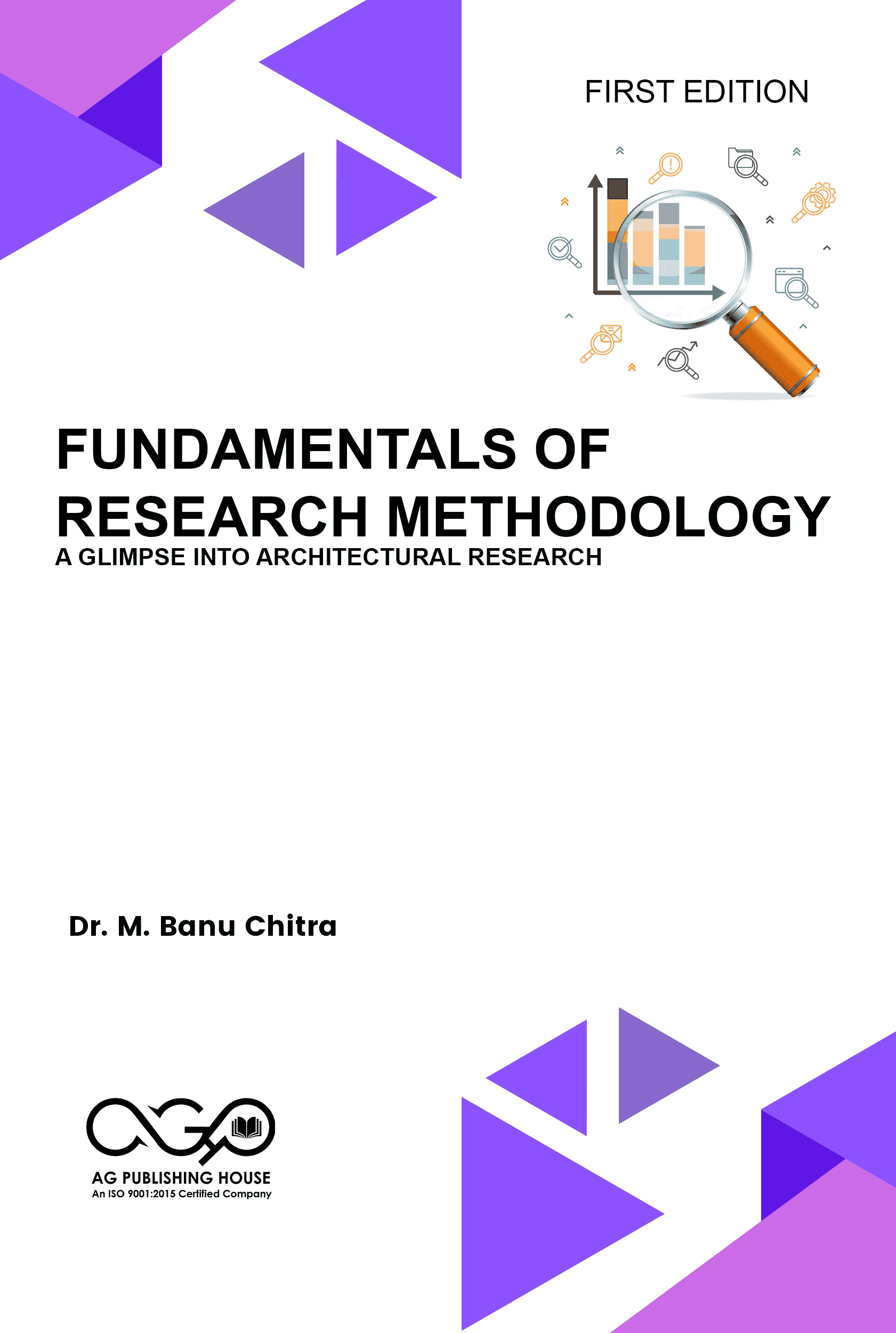 Fundamentals Of Research Methodology – A Glimpse Into Architectural Research