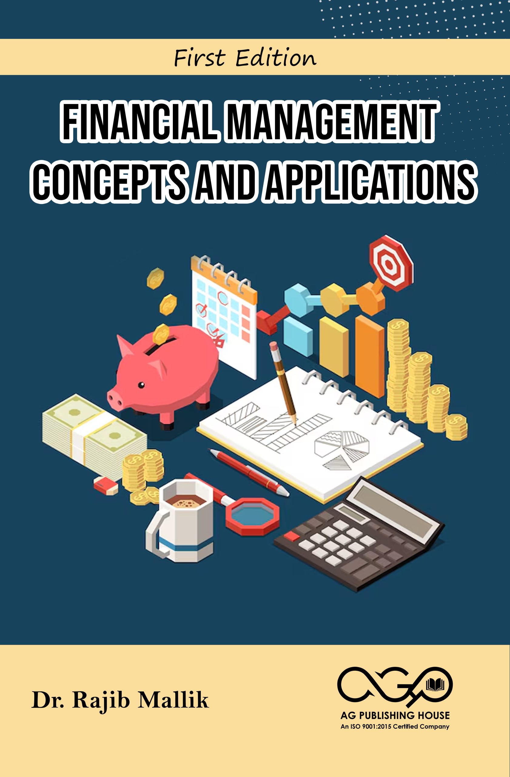 Financial Management- Concepts and Applications