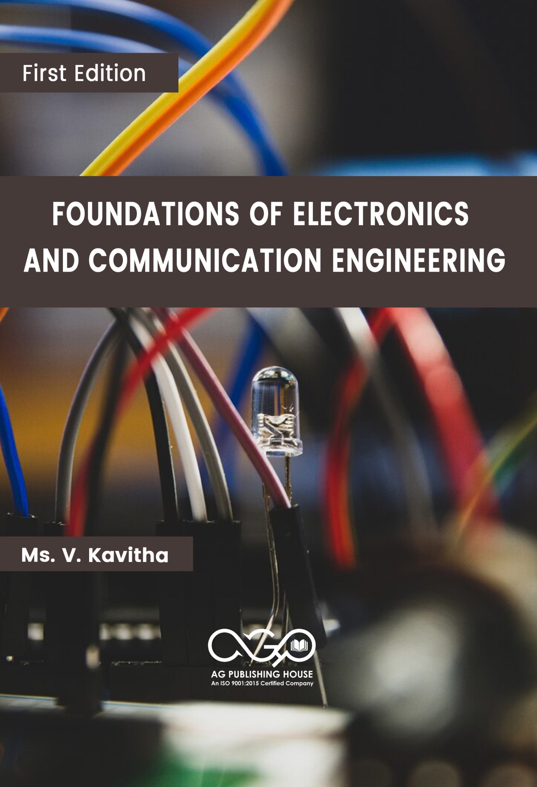 Foundations of Electronics and Communication Engineering
