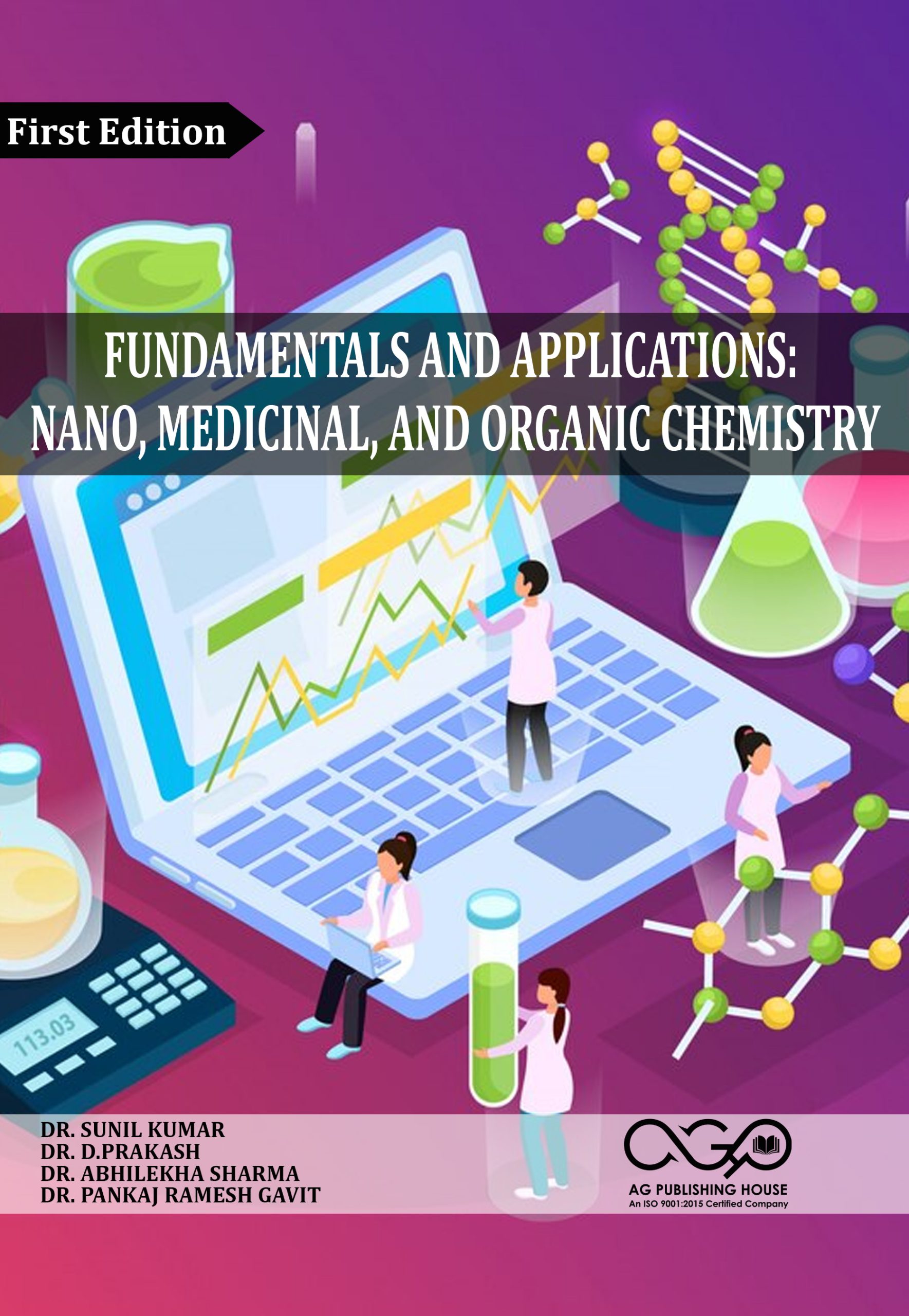 Fundamentals and Applications: Nano, Medicinal, and Organic Chemistry
