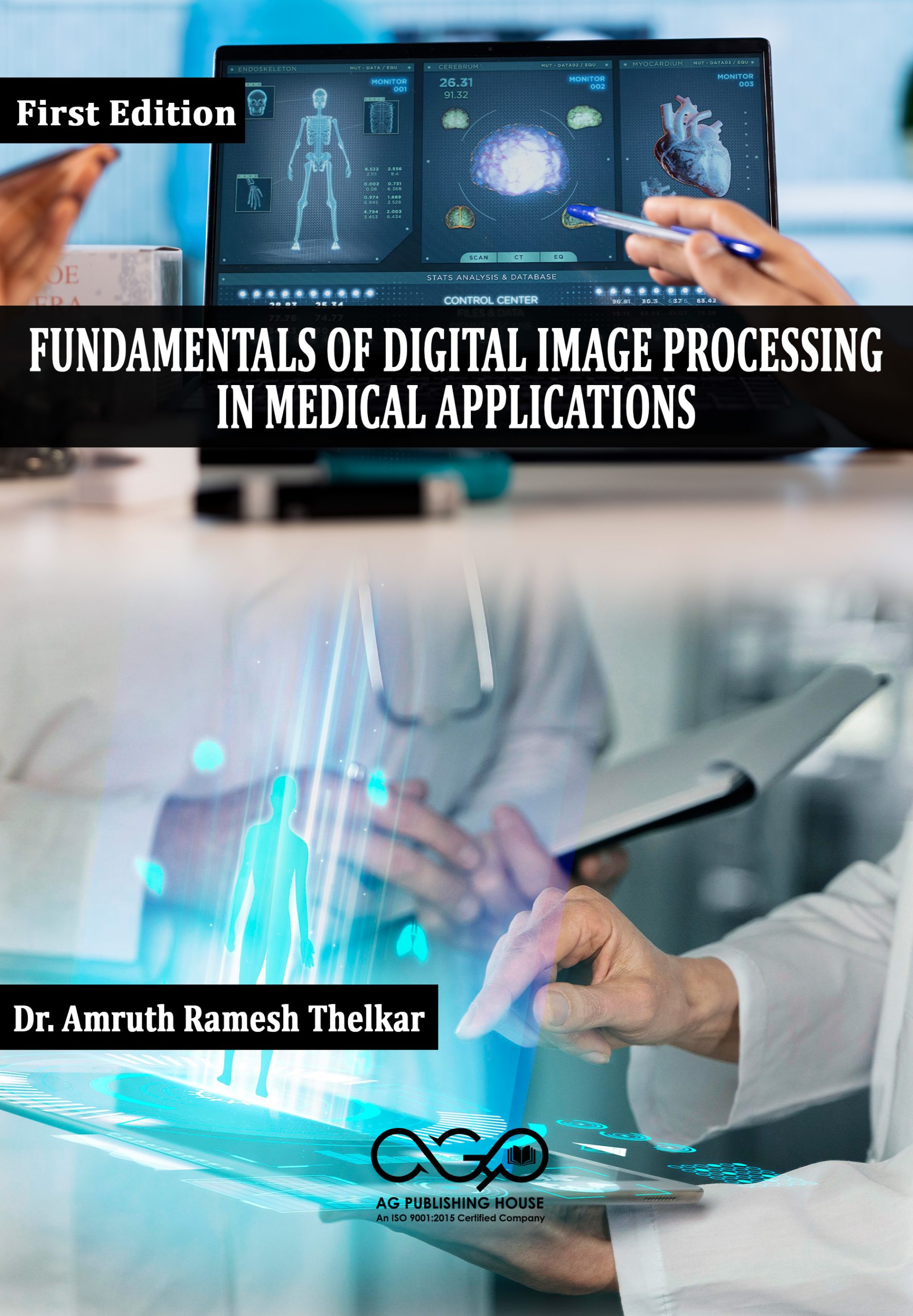 Fundamentals of Digital Image Processing in Medical Applications