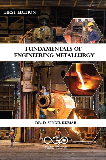 Fundamentals of Engineering Metallurgy