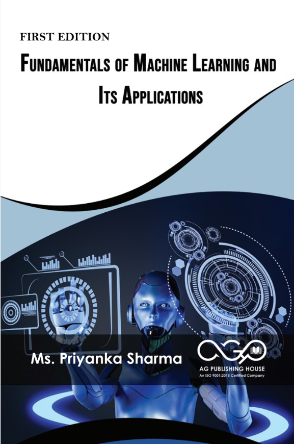 Fundamentals of Machine Learning and Its Applications