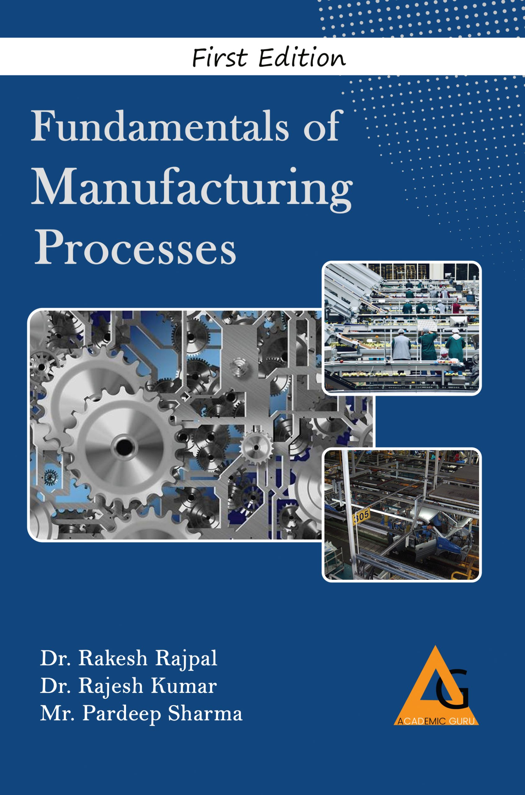 Fundamentals of Manufacturing Processes