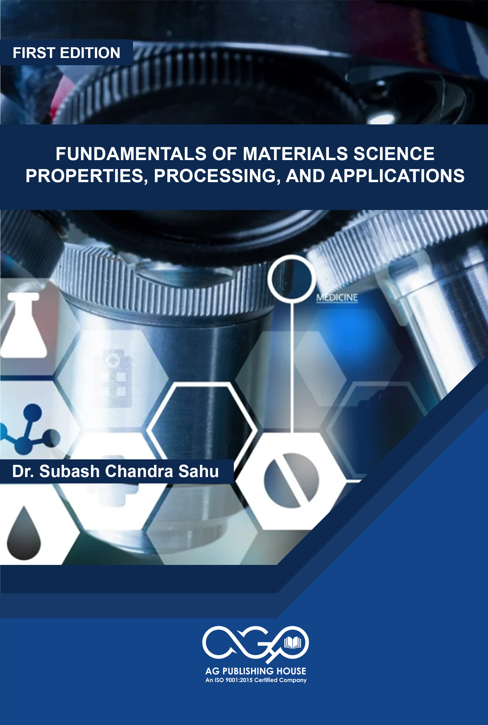 Fundamentals of Materials Science: Properties, Processing, and Applications