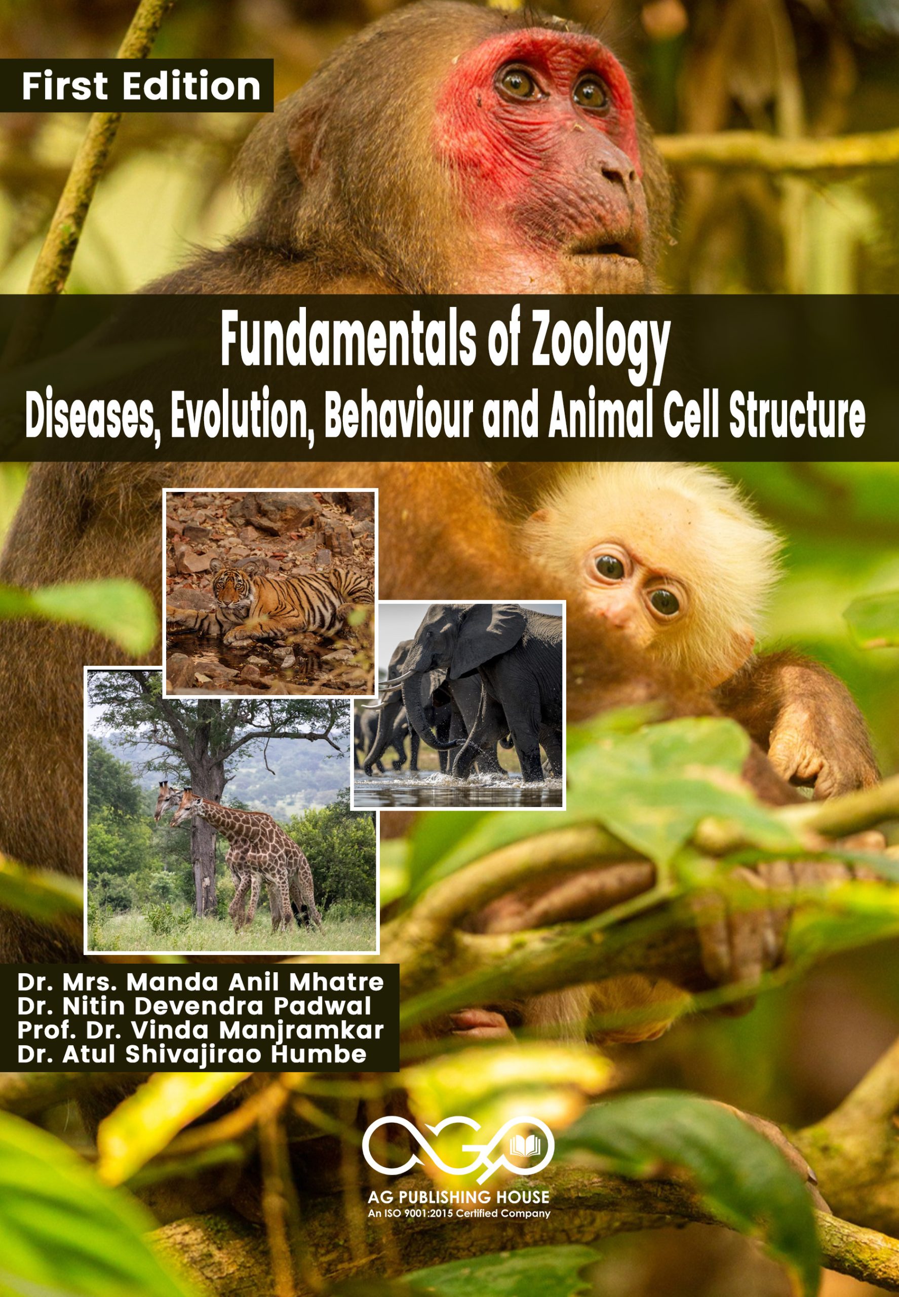 Fundamentals of Zoology: Diseases, Evolution, Behaviour and Animal Cell Structure