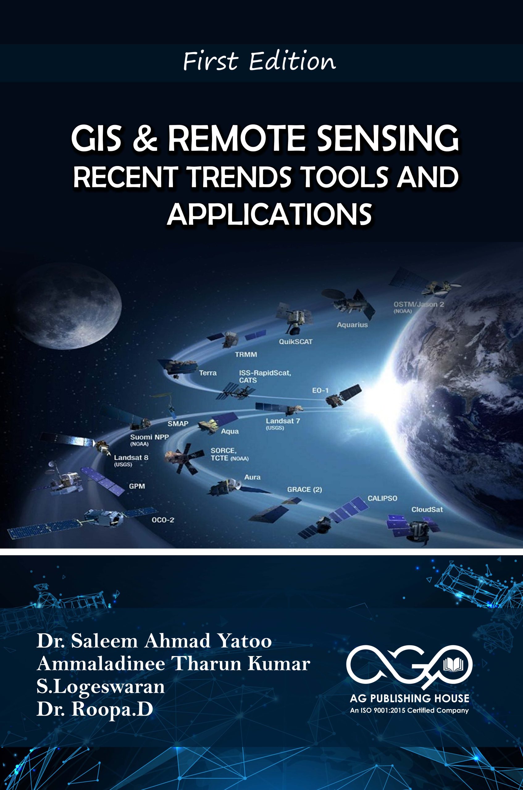 GIS & Remote Sensing: Recent Trends Tools And Applications
