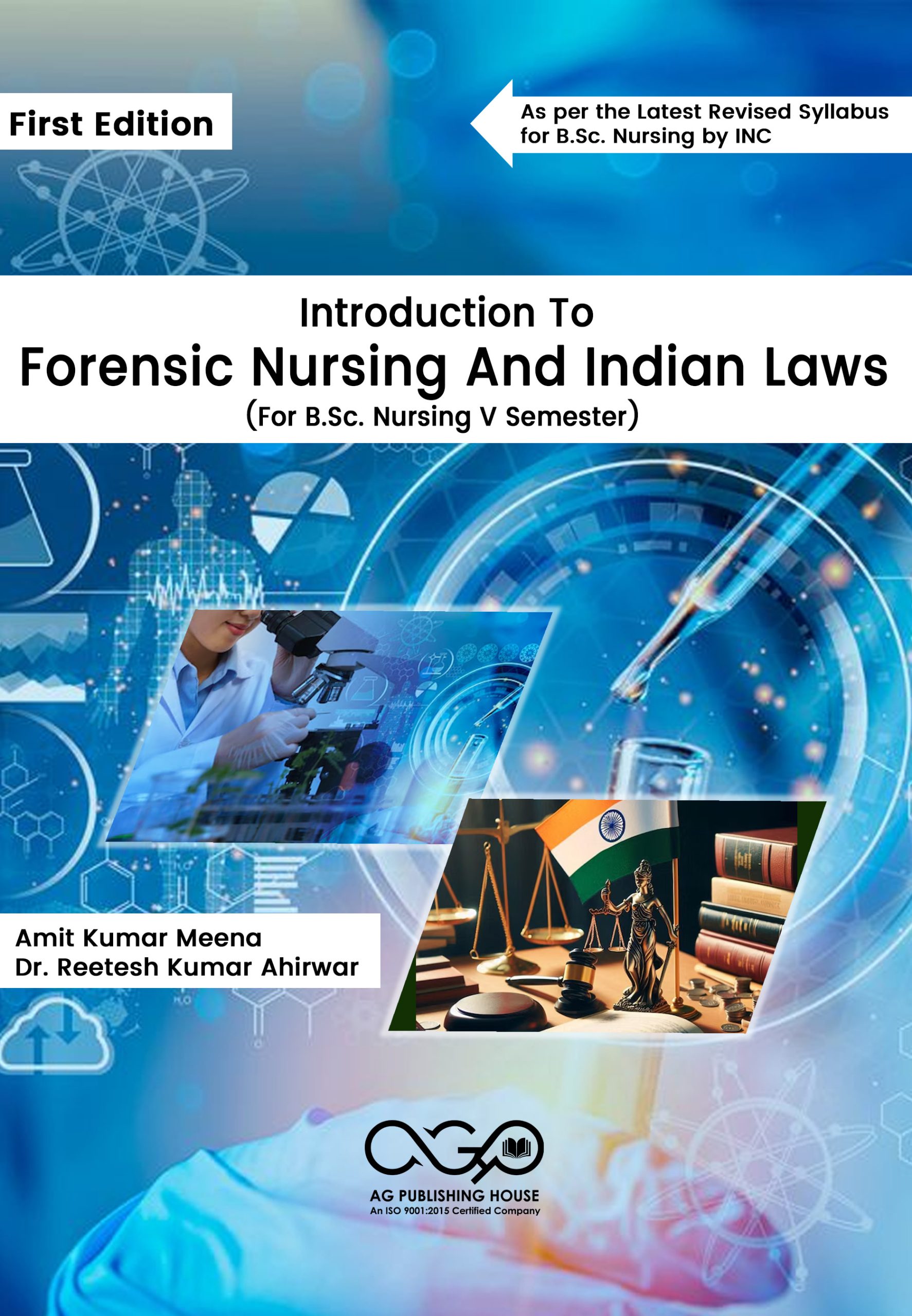 Introduction To Forensic Nursing And Indian Laws