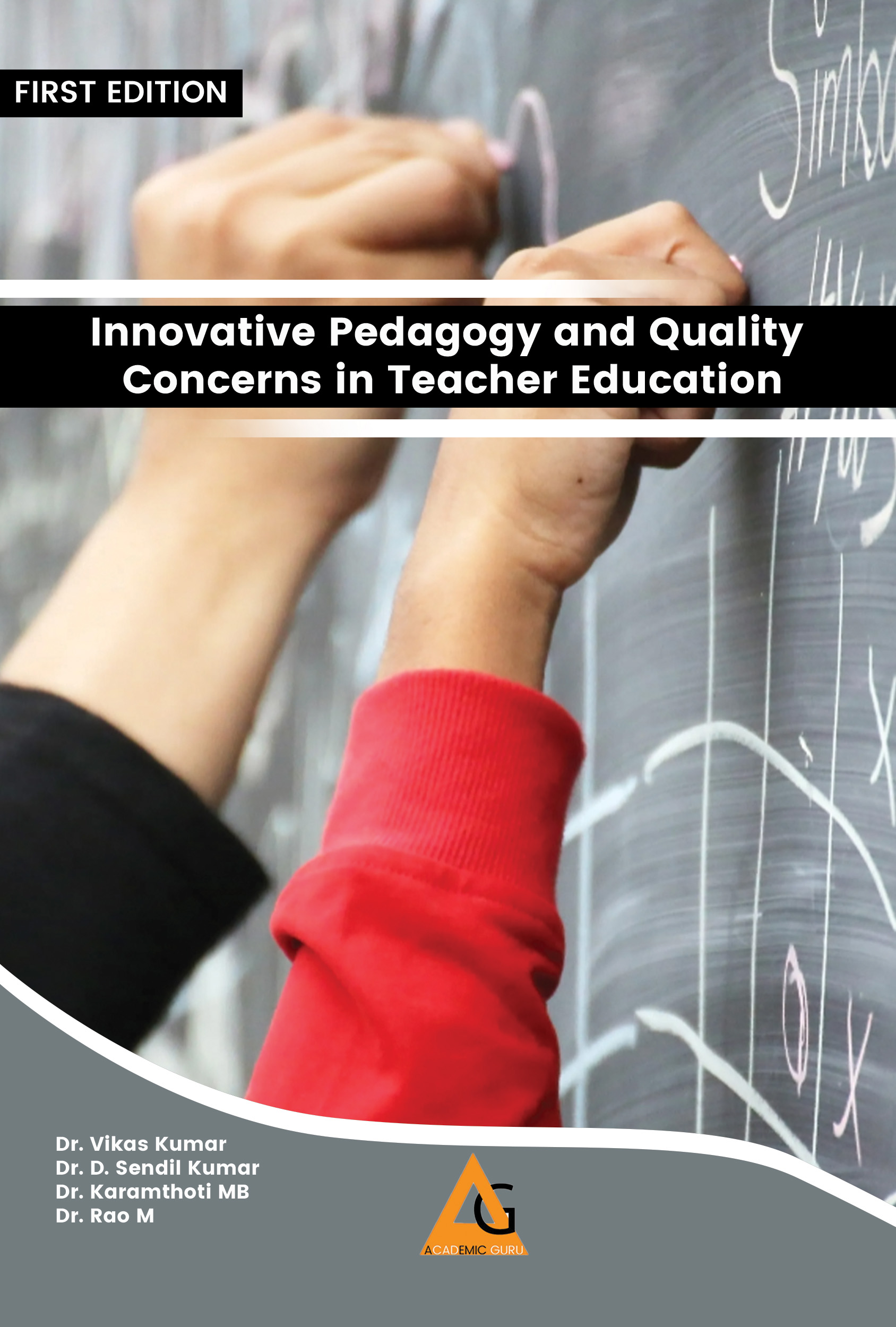 Innovative Pedagogy and Quality Concerns in Teacher Education