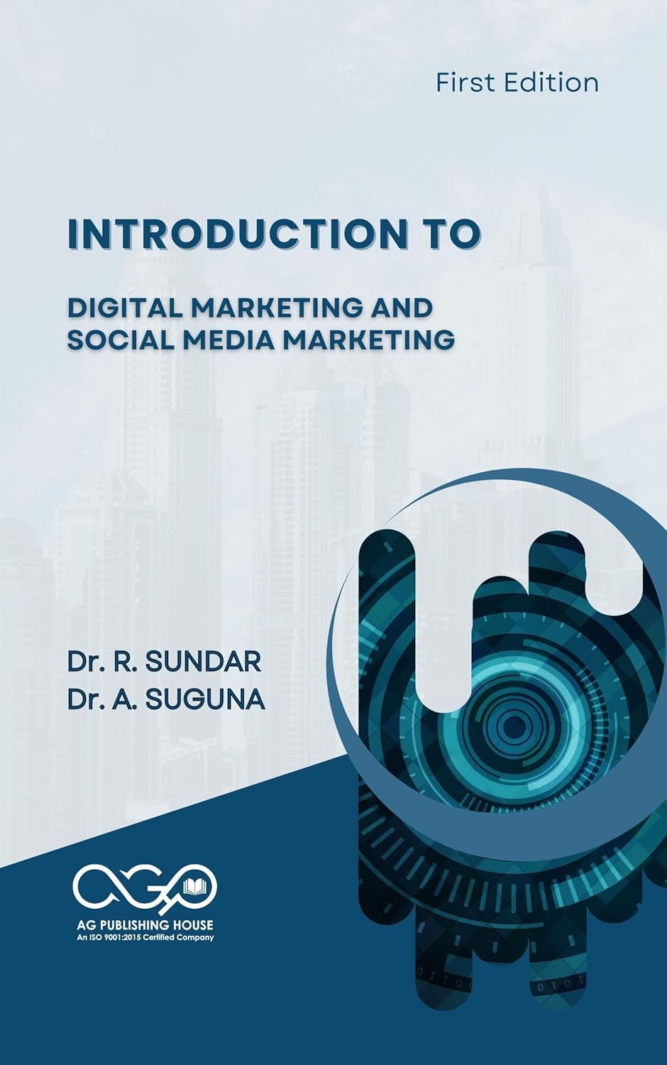 Introduction To Digital Marketing and Social Media Marketing