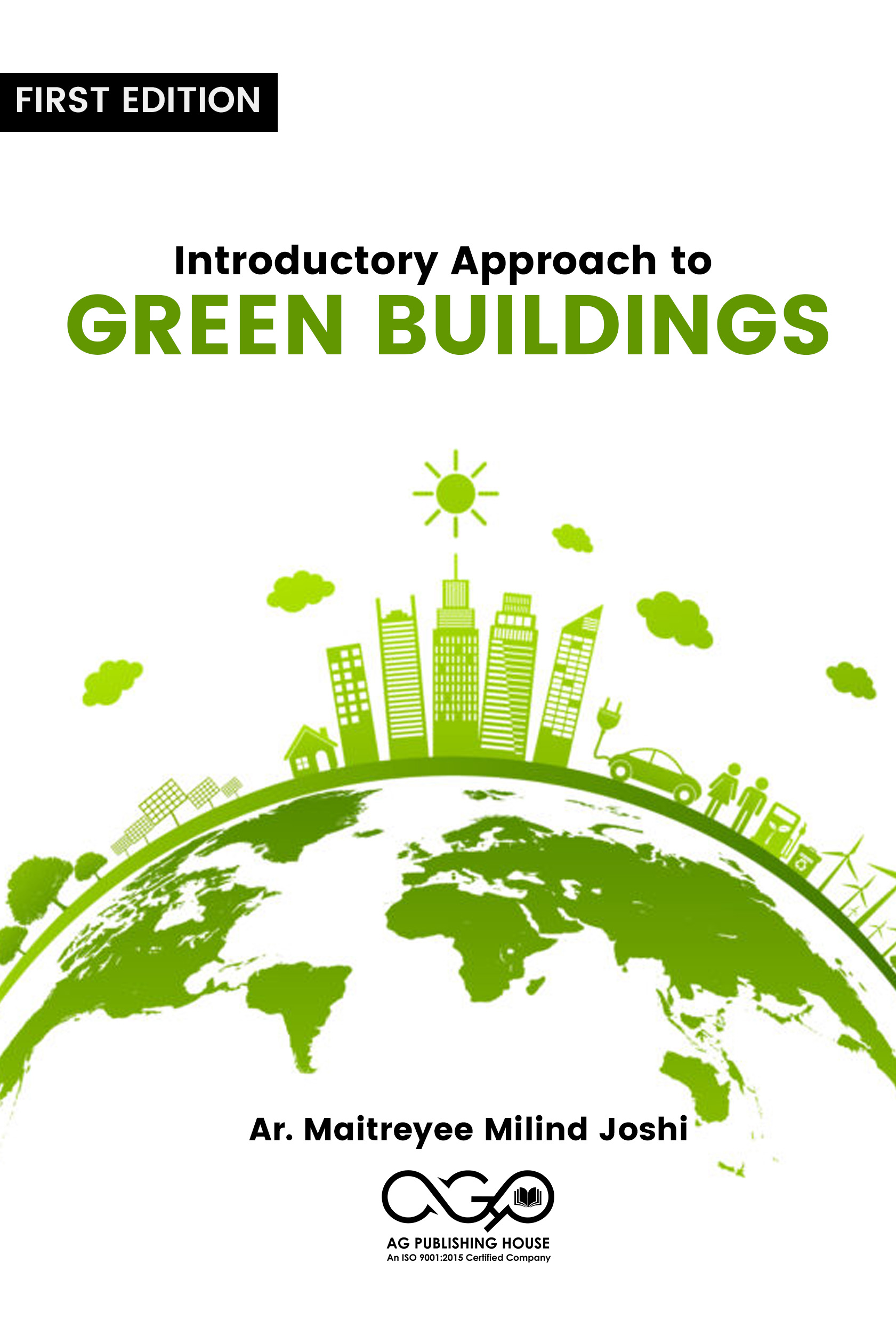 Introductory Approach to Green Buildings