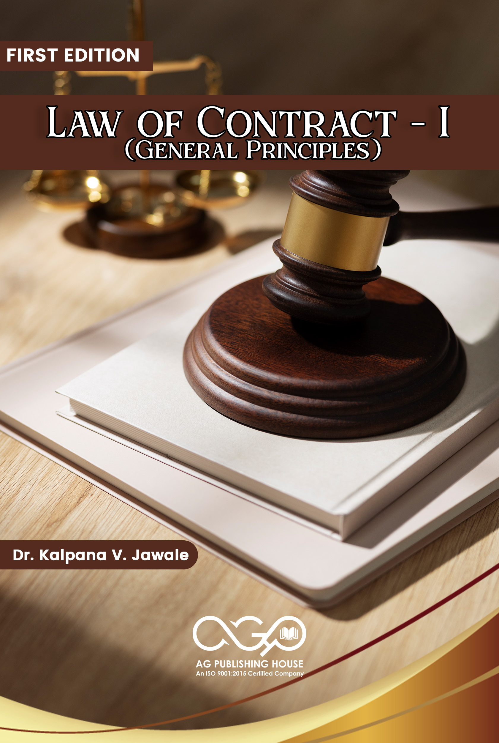 Law of Contract - I (General Principles)