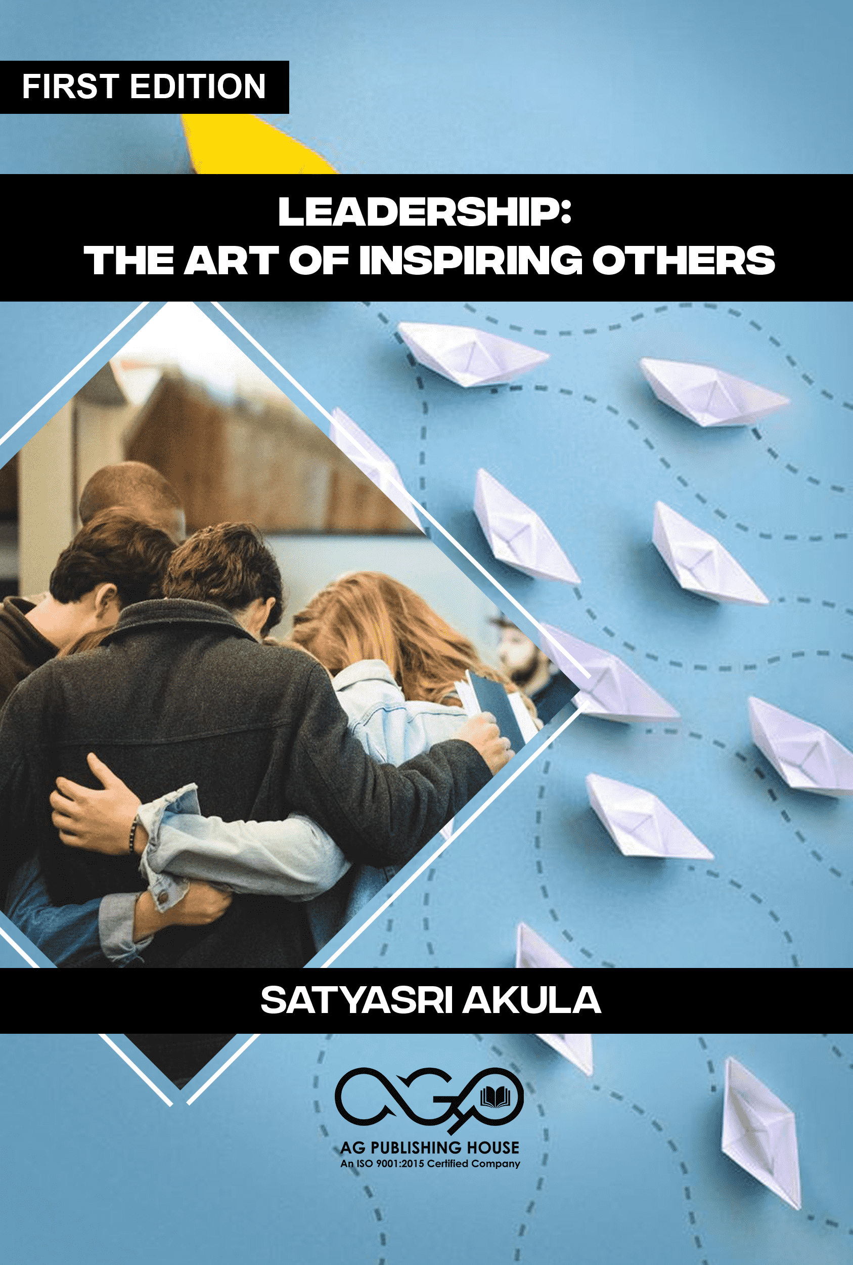 Leadership: The Art of Inspiring Others
