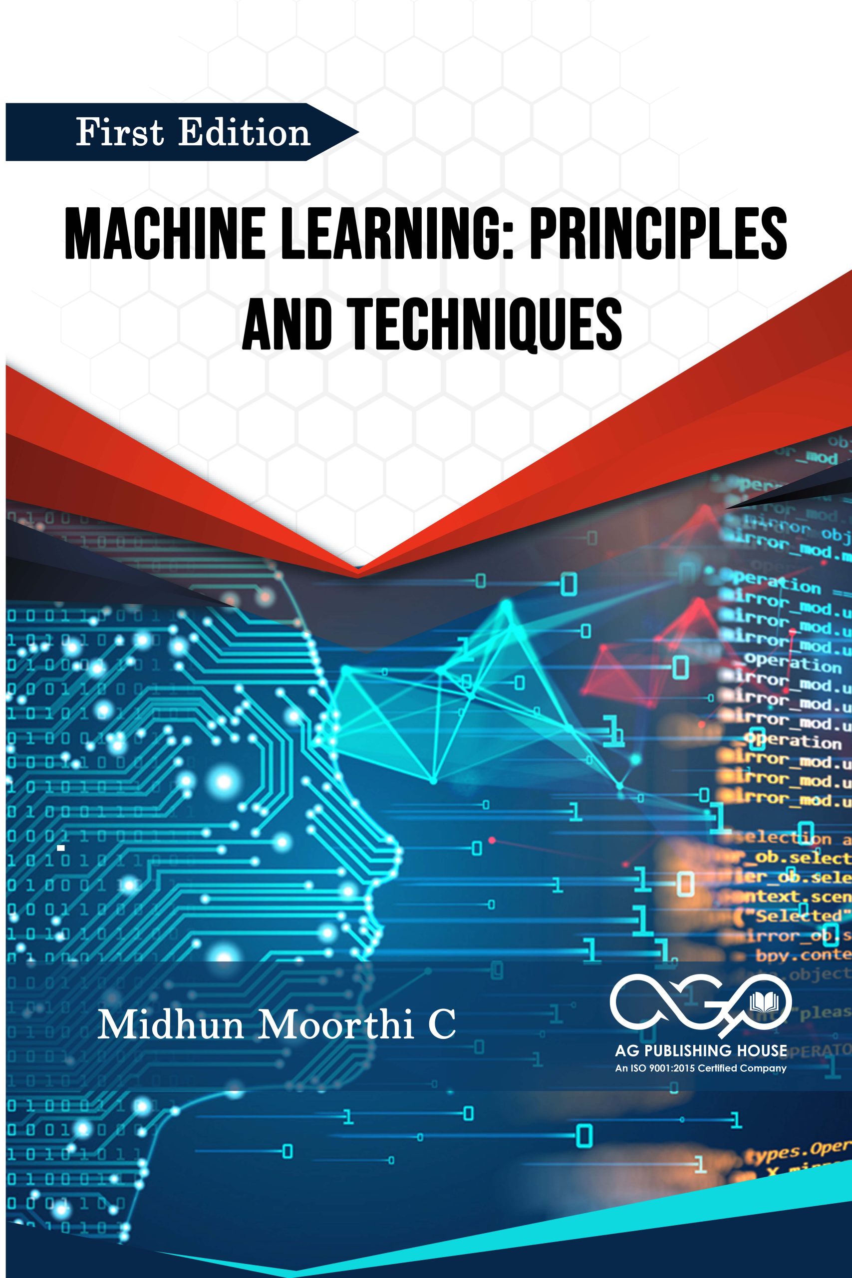 Machine Learning: Principles and Techniques