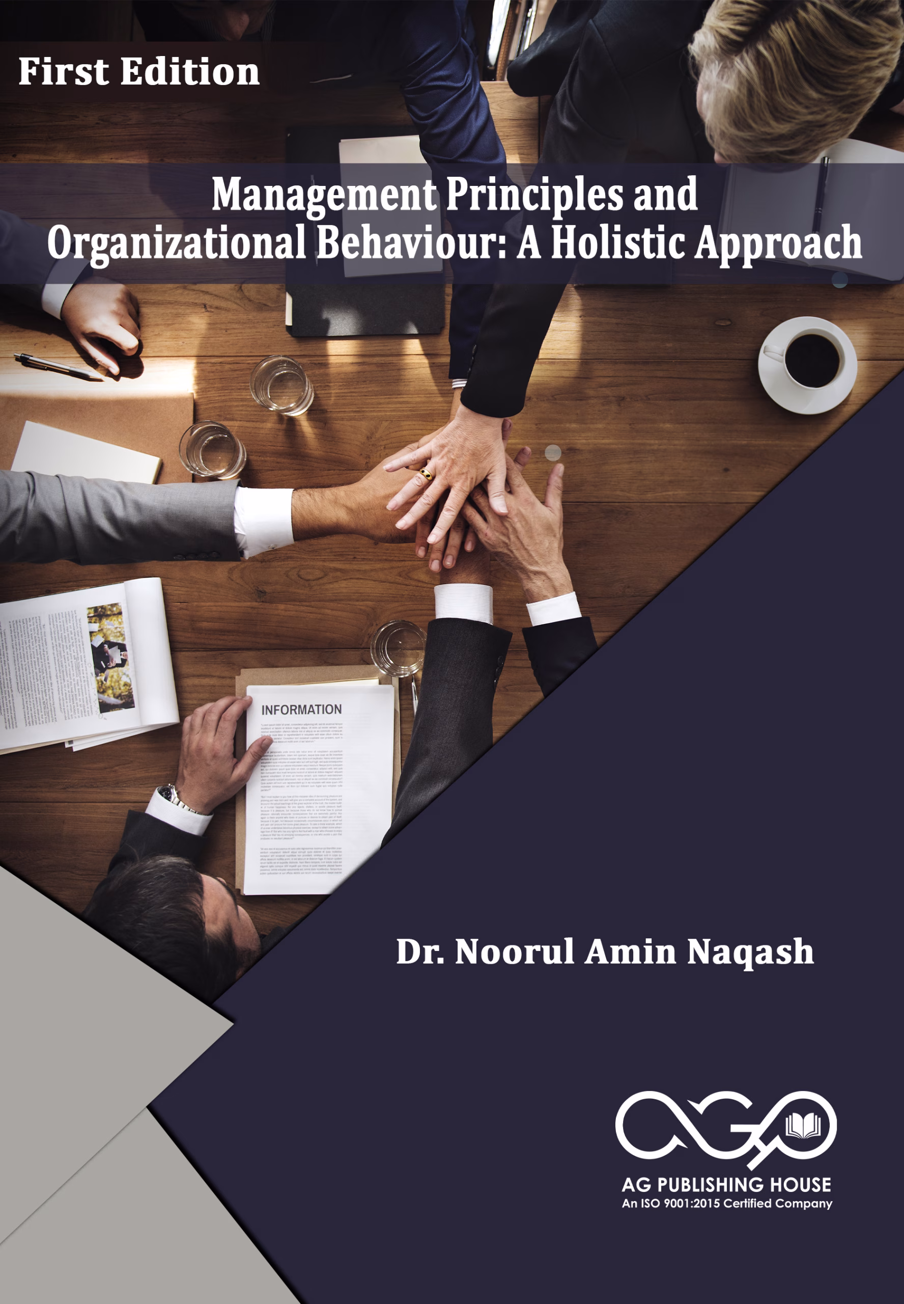 Management Principles and Organizational Behaviour: A Holistic Approach