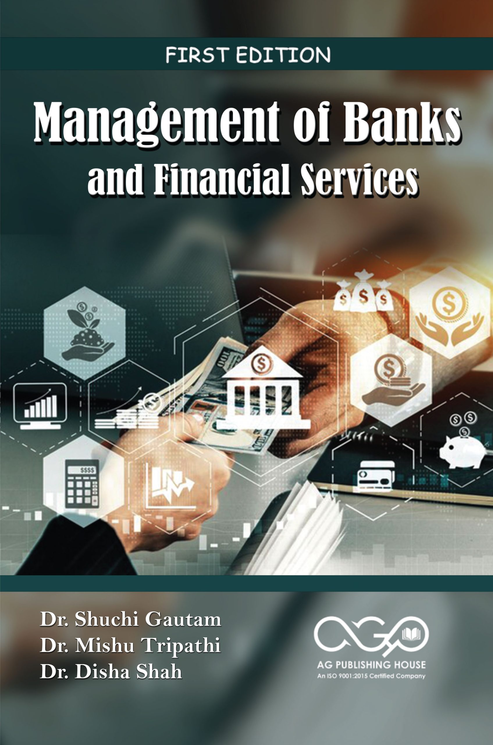 Management of Banks and Financial Services
