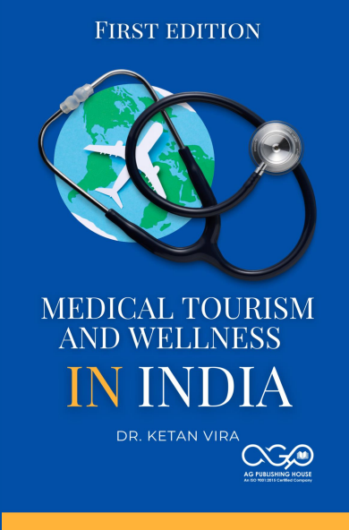 Medical Tourism and Wellness In India