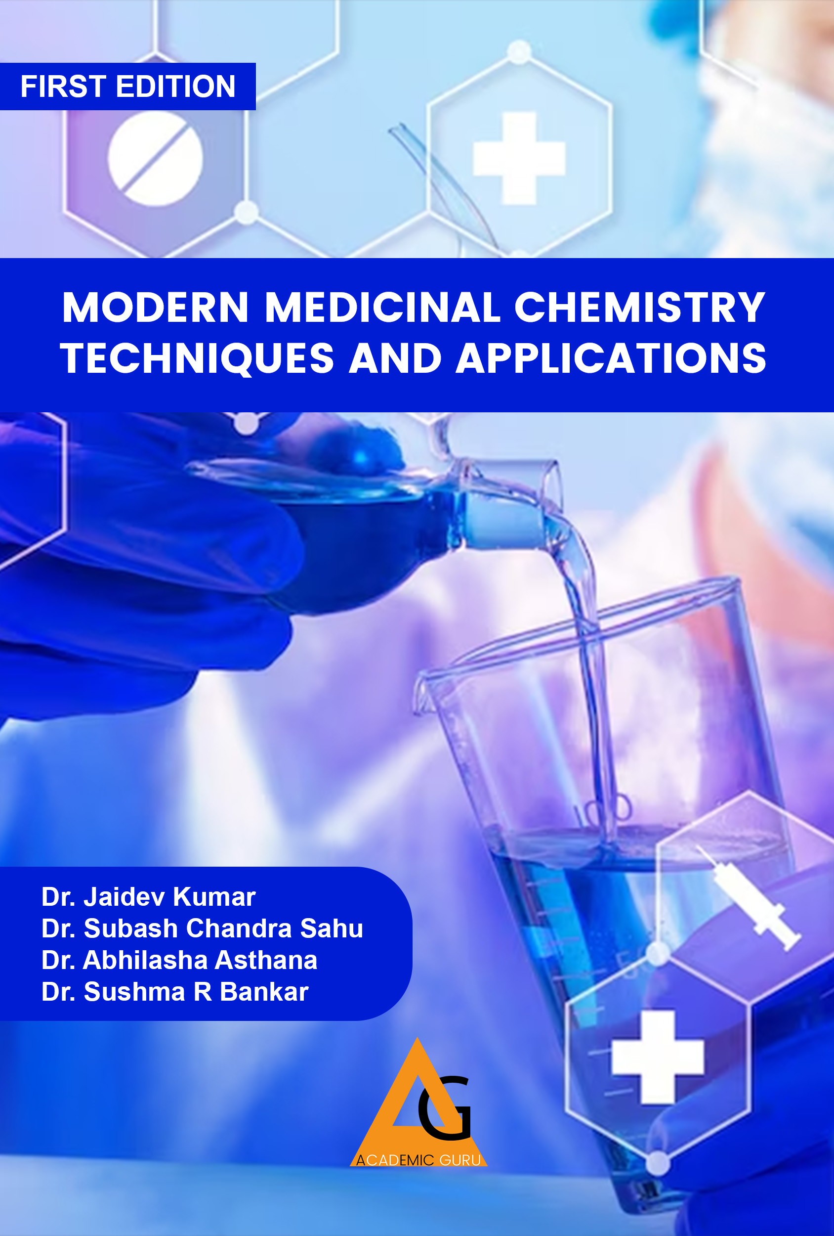 Modern Medicinal Chemistry: Techniques and Applications