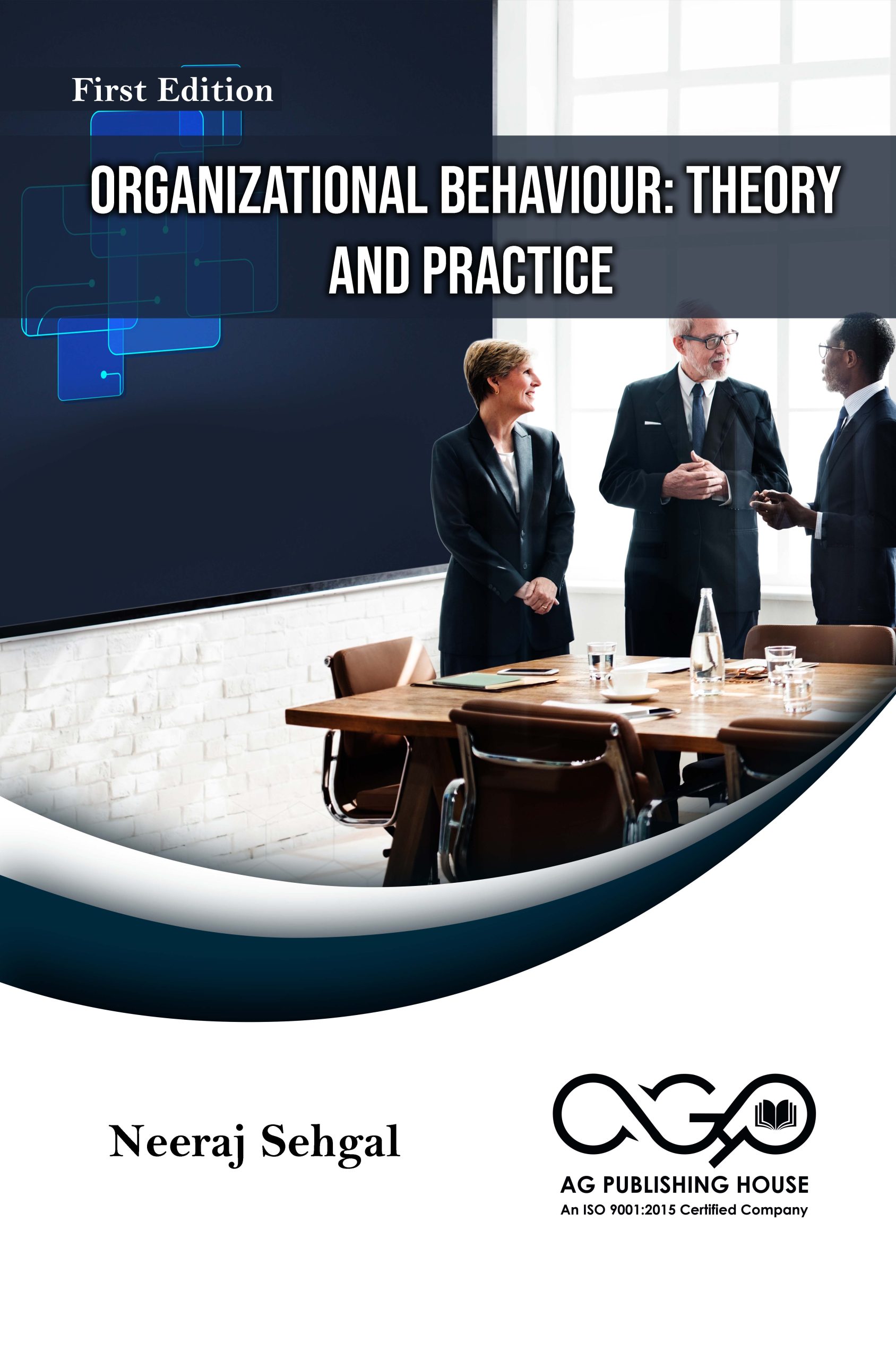 Organizational Behaviour: Theory And Practice