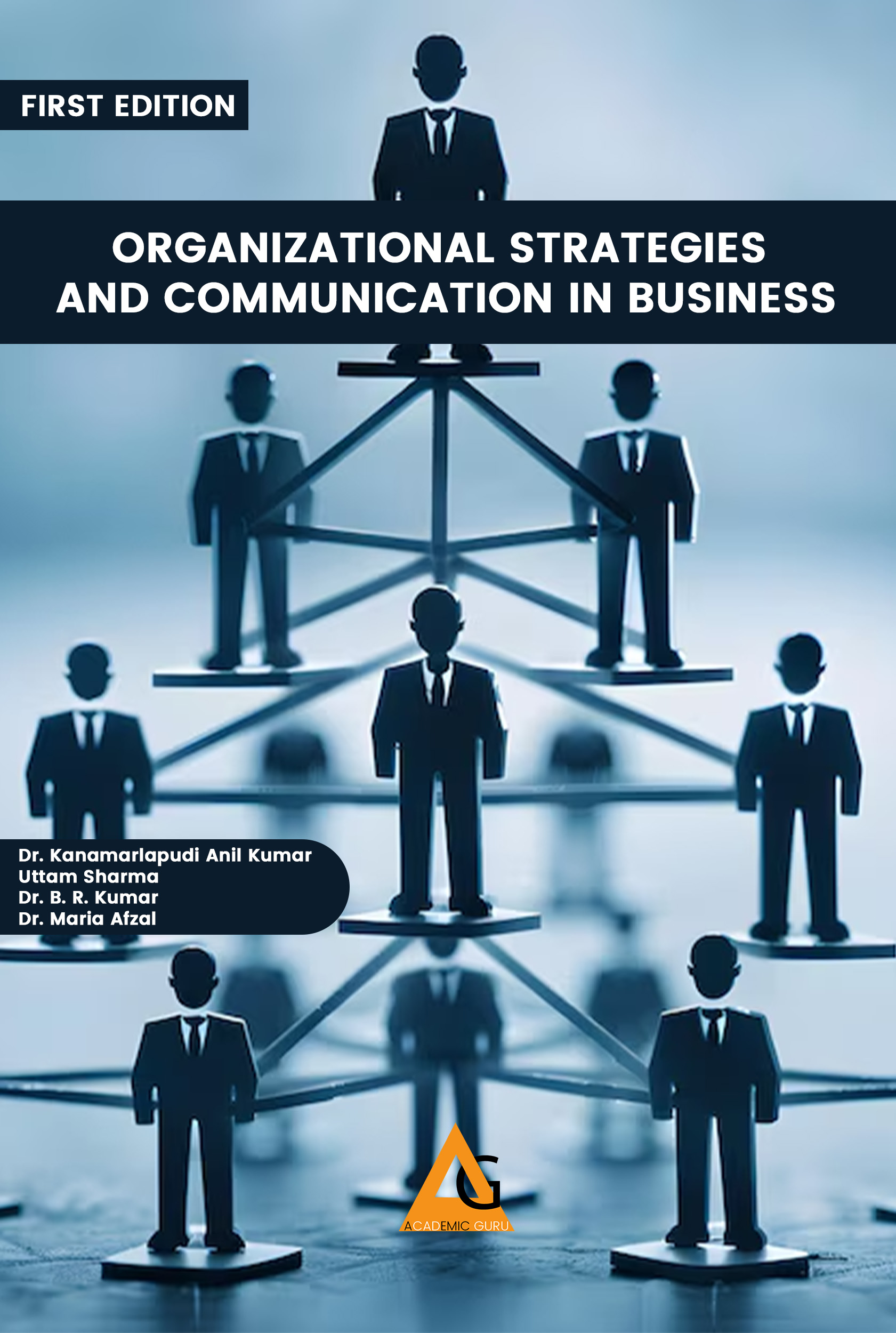 Organizational Strategies and Communication in Business