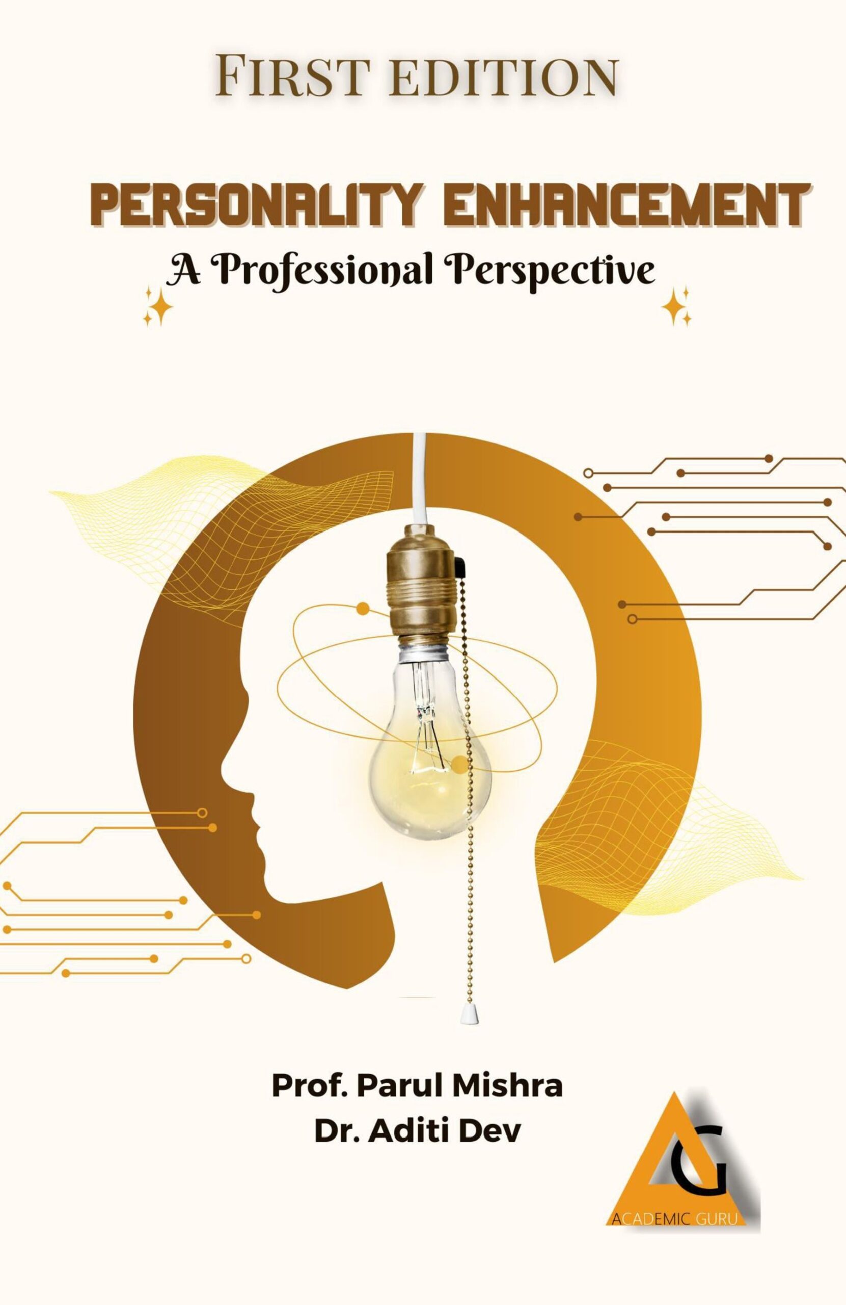 Personality Enhancement - A Professional Perspective