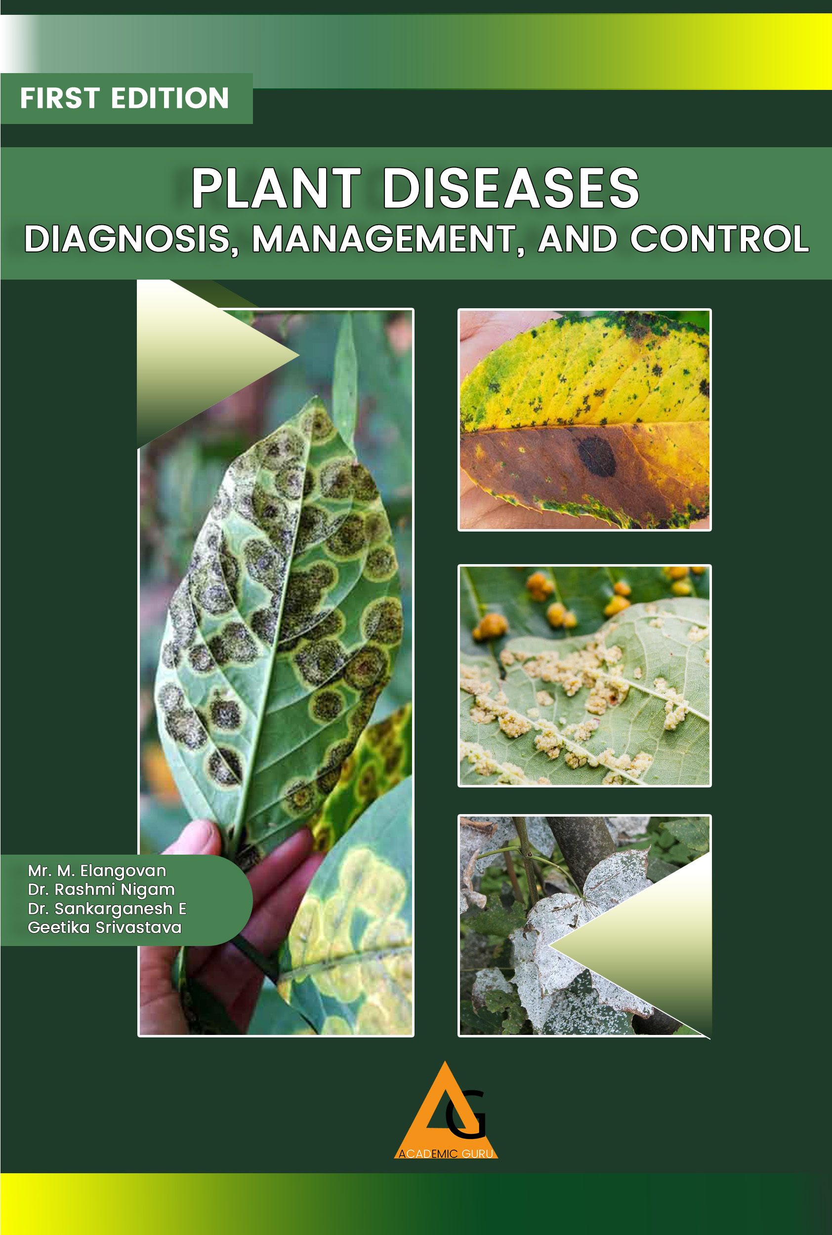 Plant Diseases: Diagnosis, Management, and Control