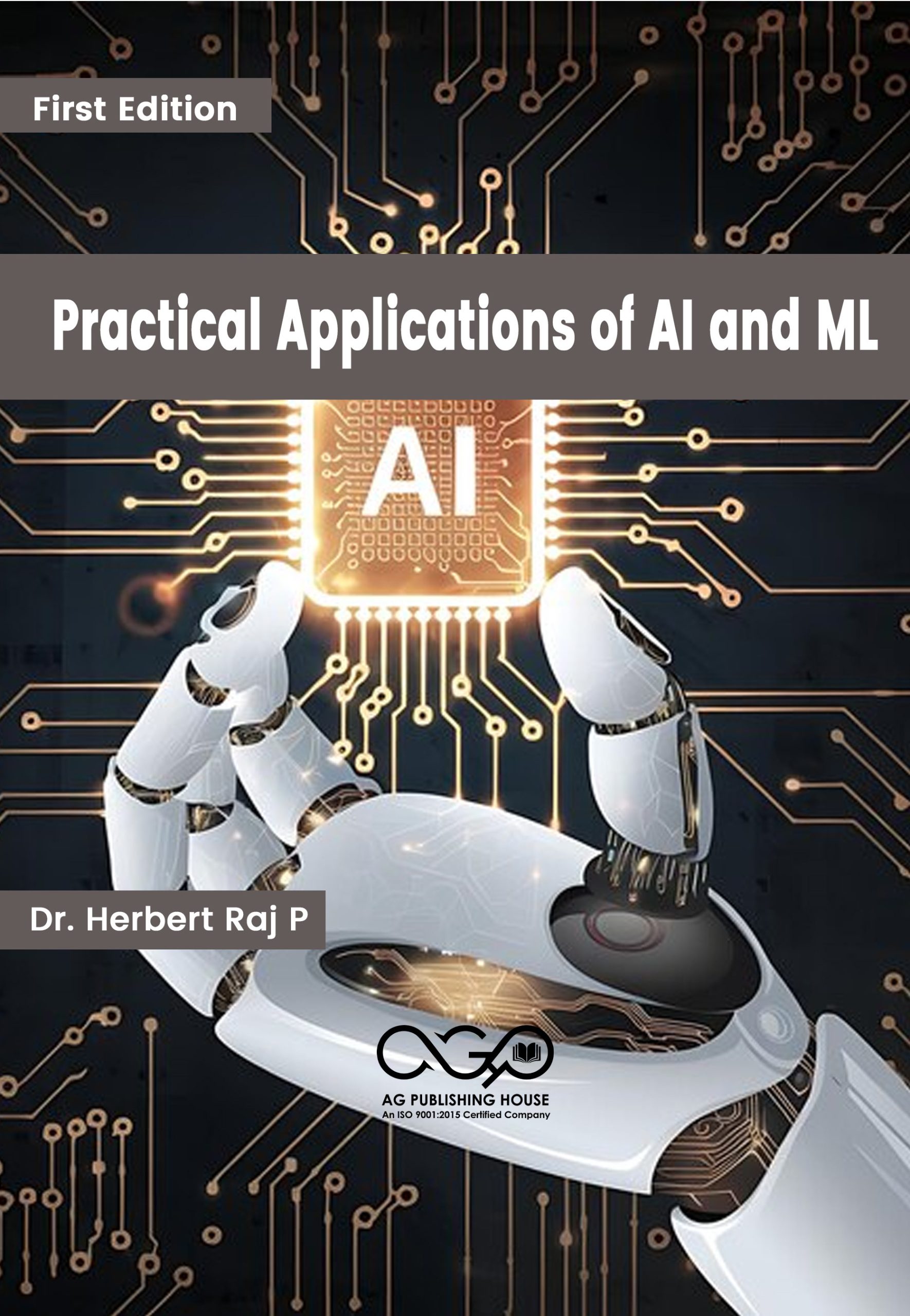 Practical Applications of AI and ML