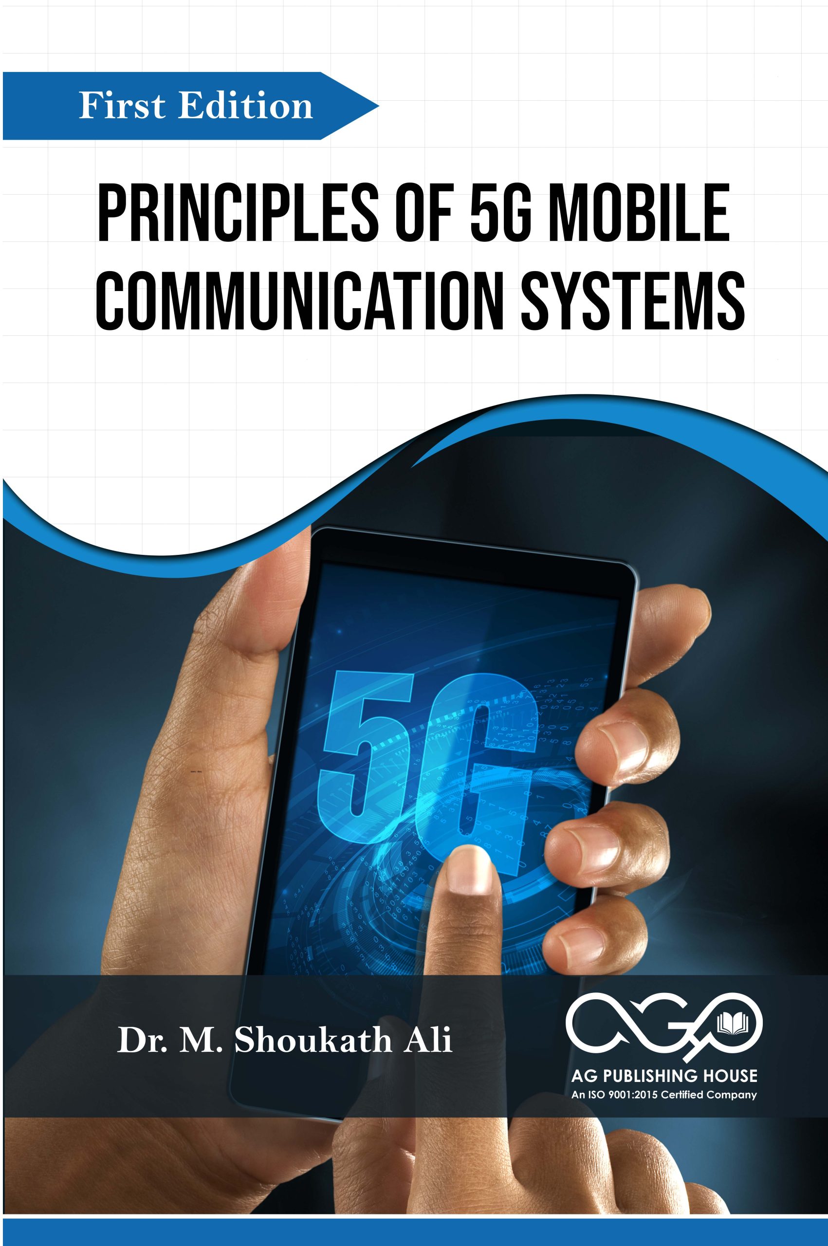 Principles of 5G Mobile Communication Systems
