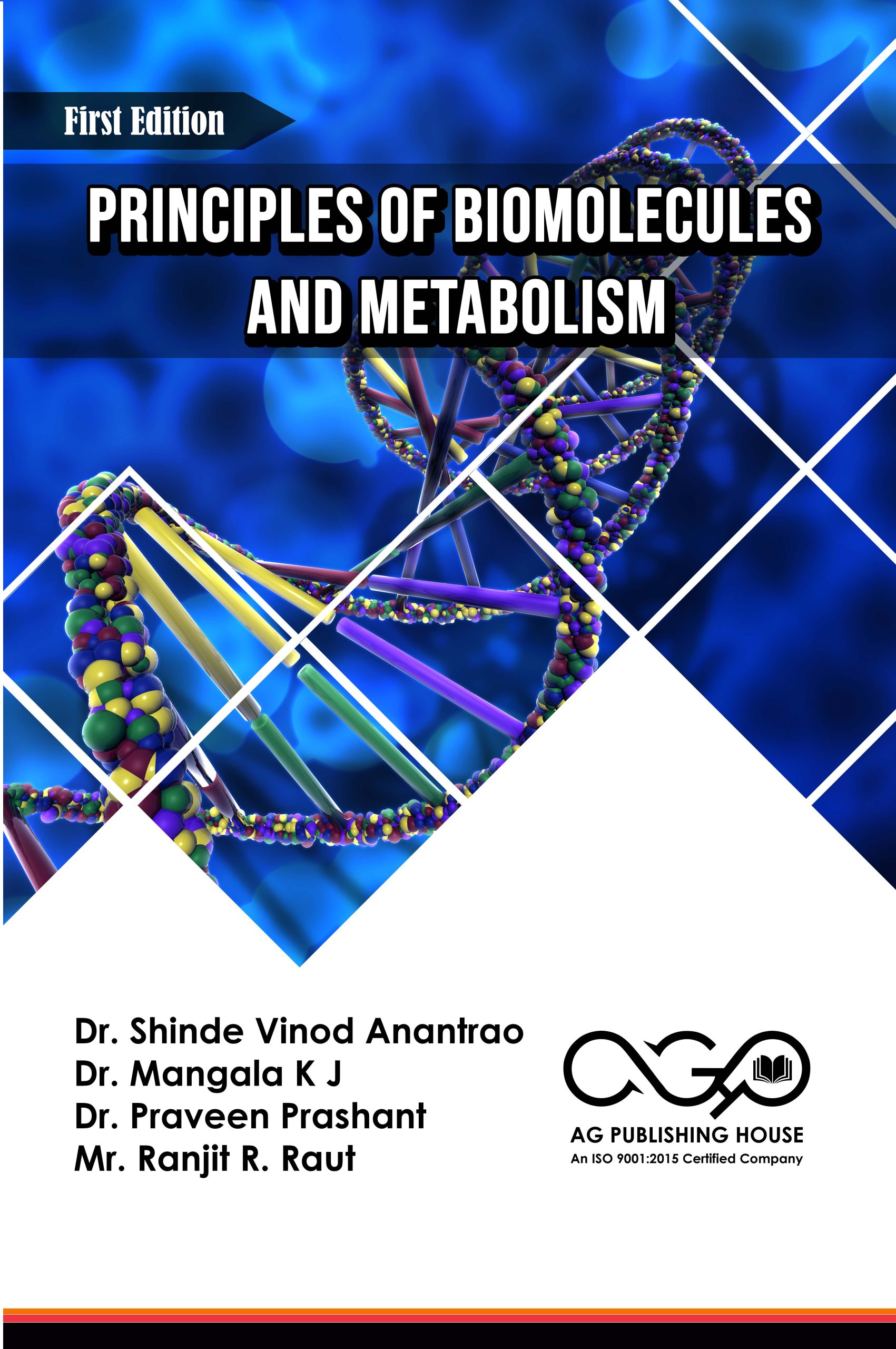 Principles Of Biomolecules And Metabolism