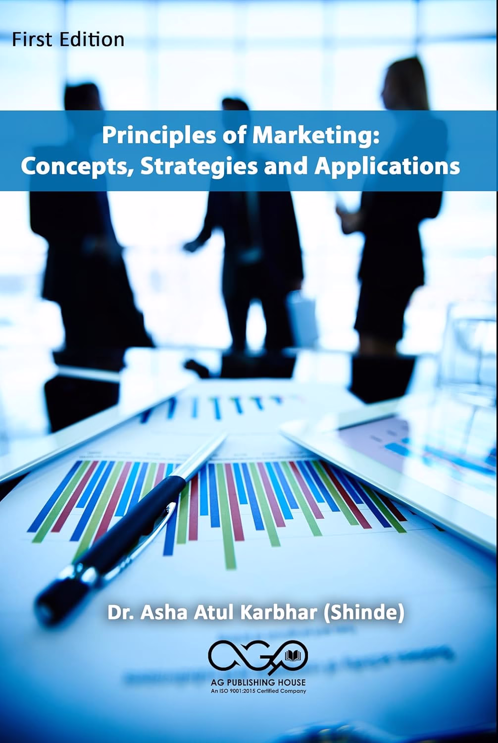 Principles of Marketing: Concepts, Strategies and Applications