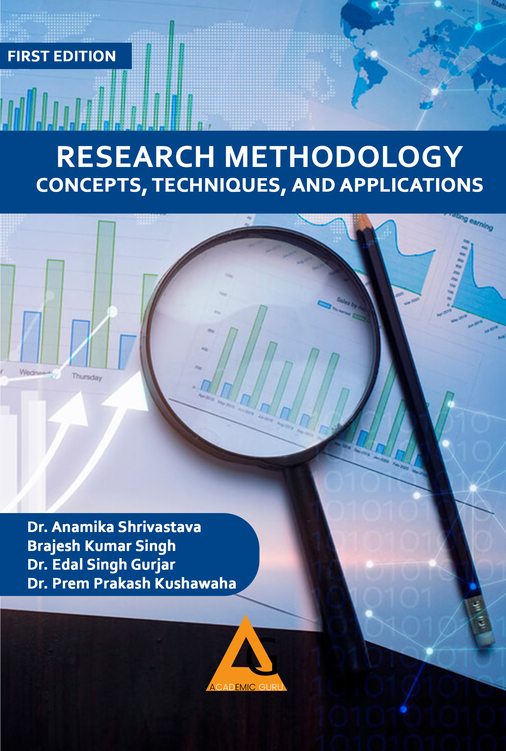 Research Methodology: Concepts, Techniques, and Applications
