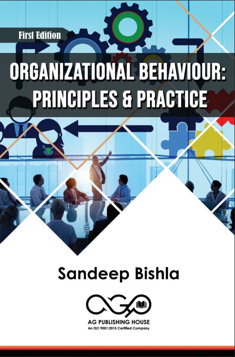 Organizational Behaviour: Principles & Practice