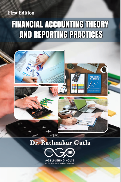 Financial Accounting Theory and Reporting Practices