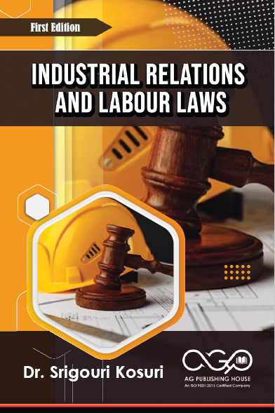 Industrial Relations and Labour Laws