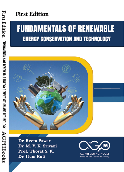 Fundamentals of Renewable Energy Conservation  and Technology