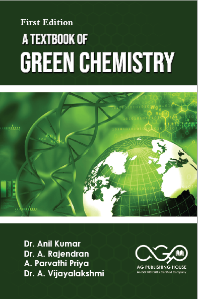 A Textbook of Green Chemistry