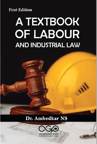 A Textbook of Labour and industrial law