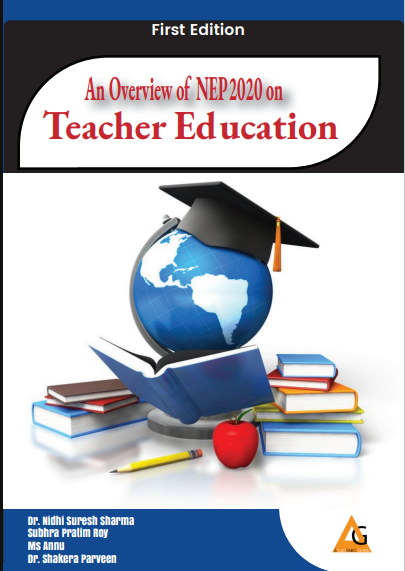An Overview of NEP 2020 on Teacher Education