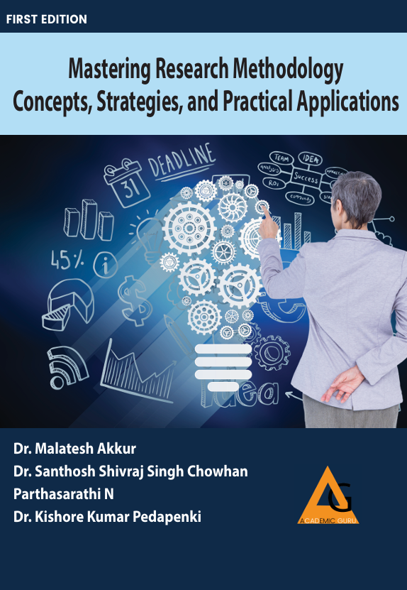 Mastering Research Methodology: Concepts, Strategies, and Practical Applications